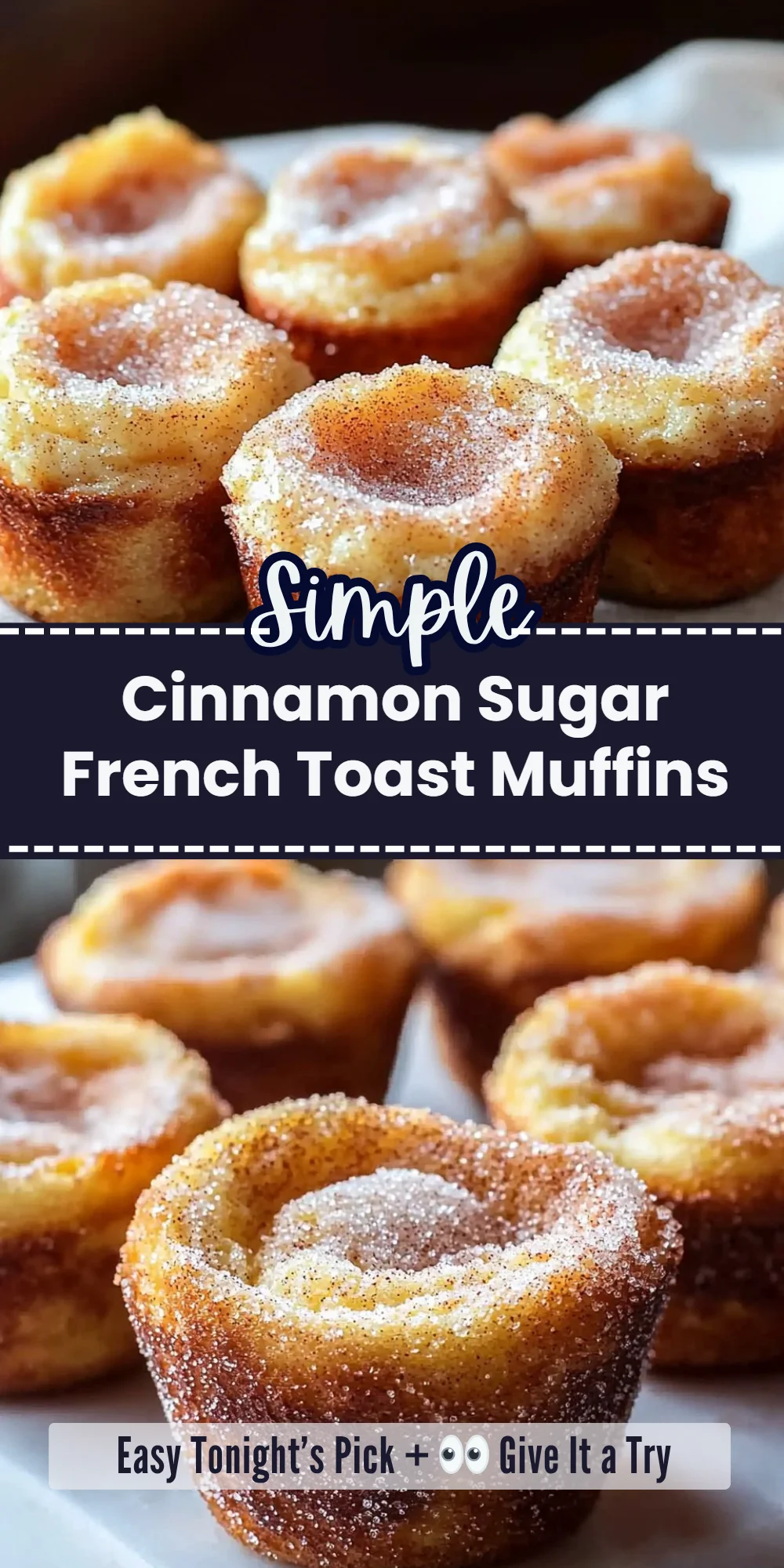 Cinnamon Sugar French Toast Muffins