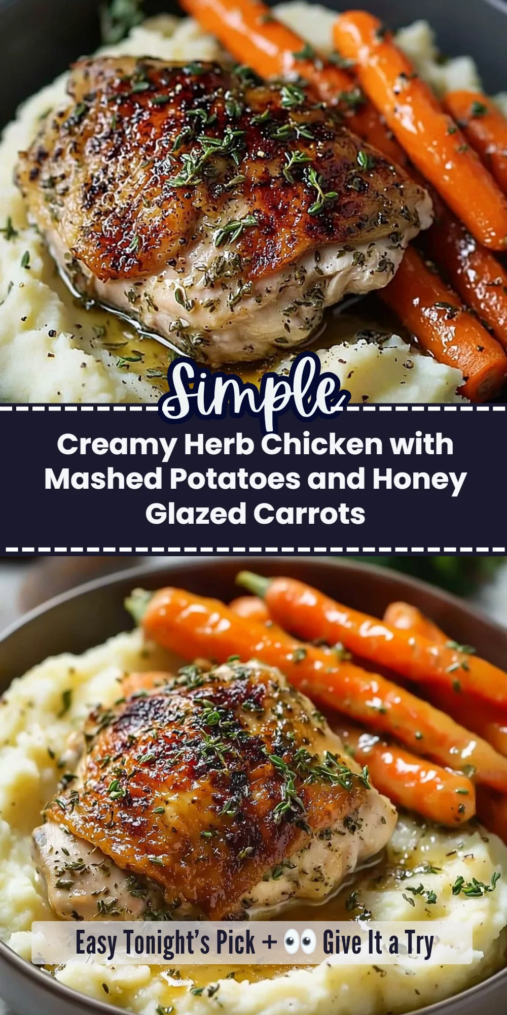 Creamy Herb Chicken with Mashed Potatoes and Honey Glazed Carrots