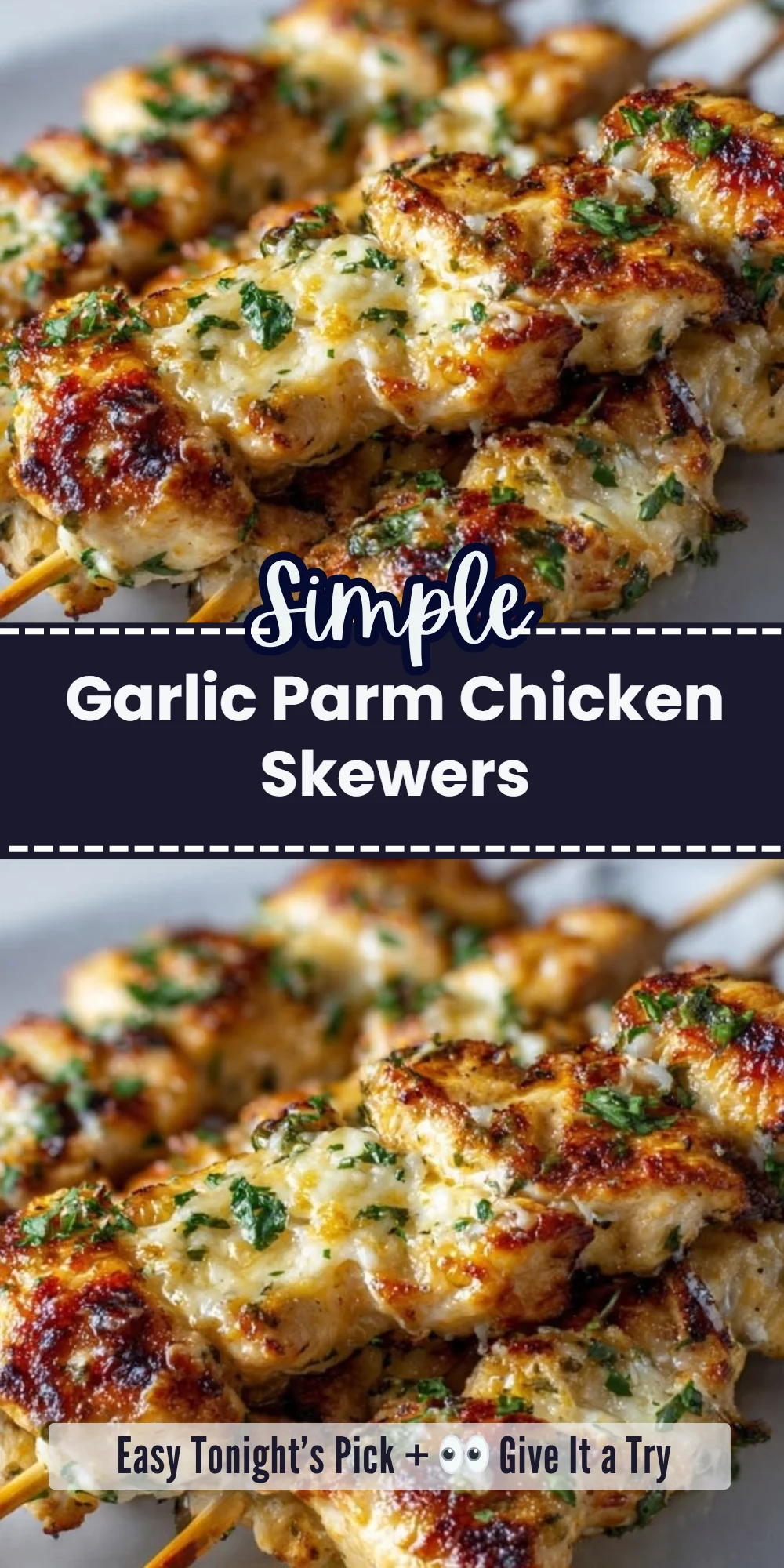 Garlic Parm Chicken Skewers