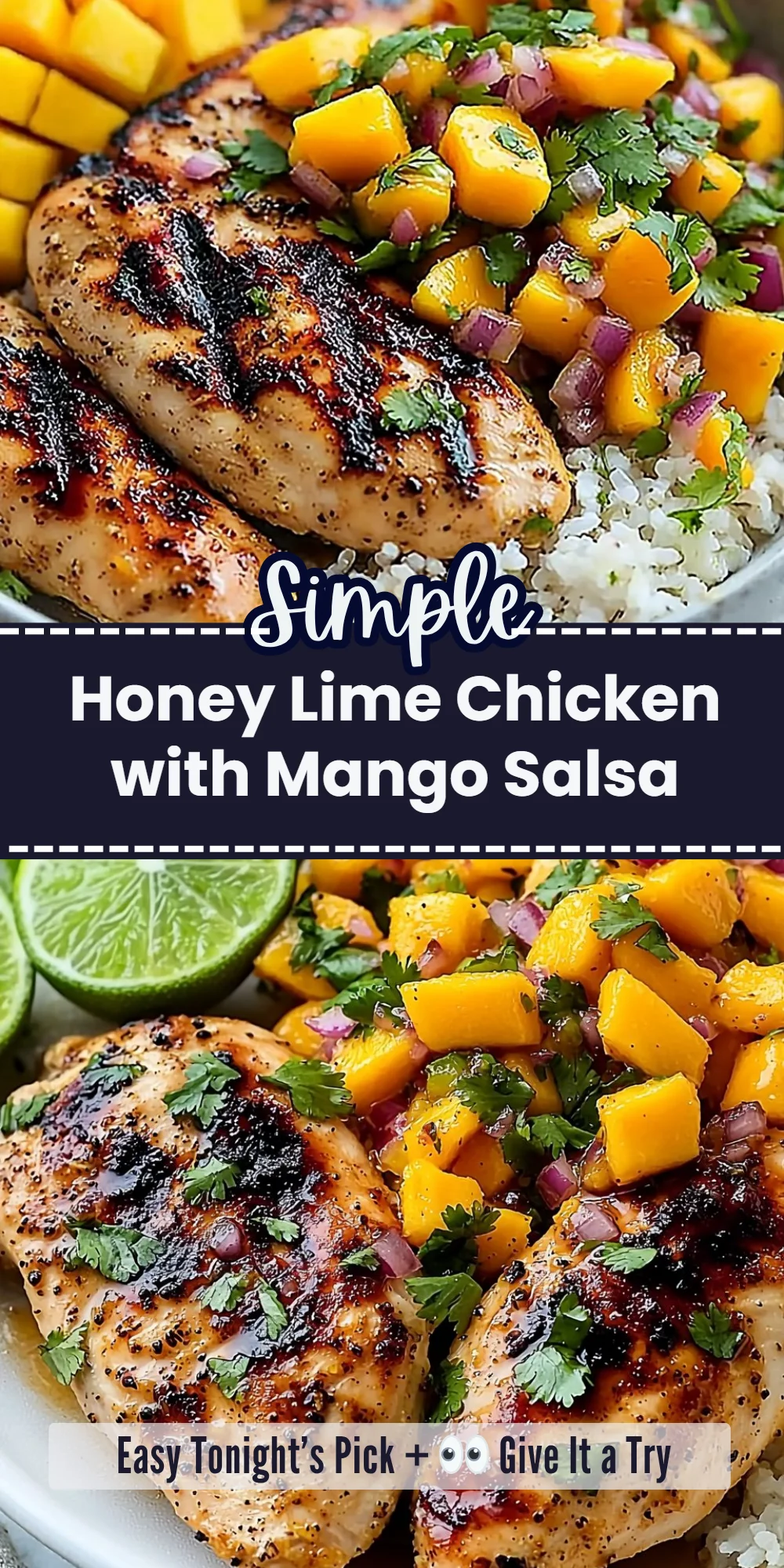 Honey Lime Chicken with Mango Salsa