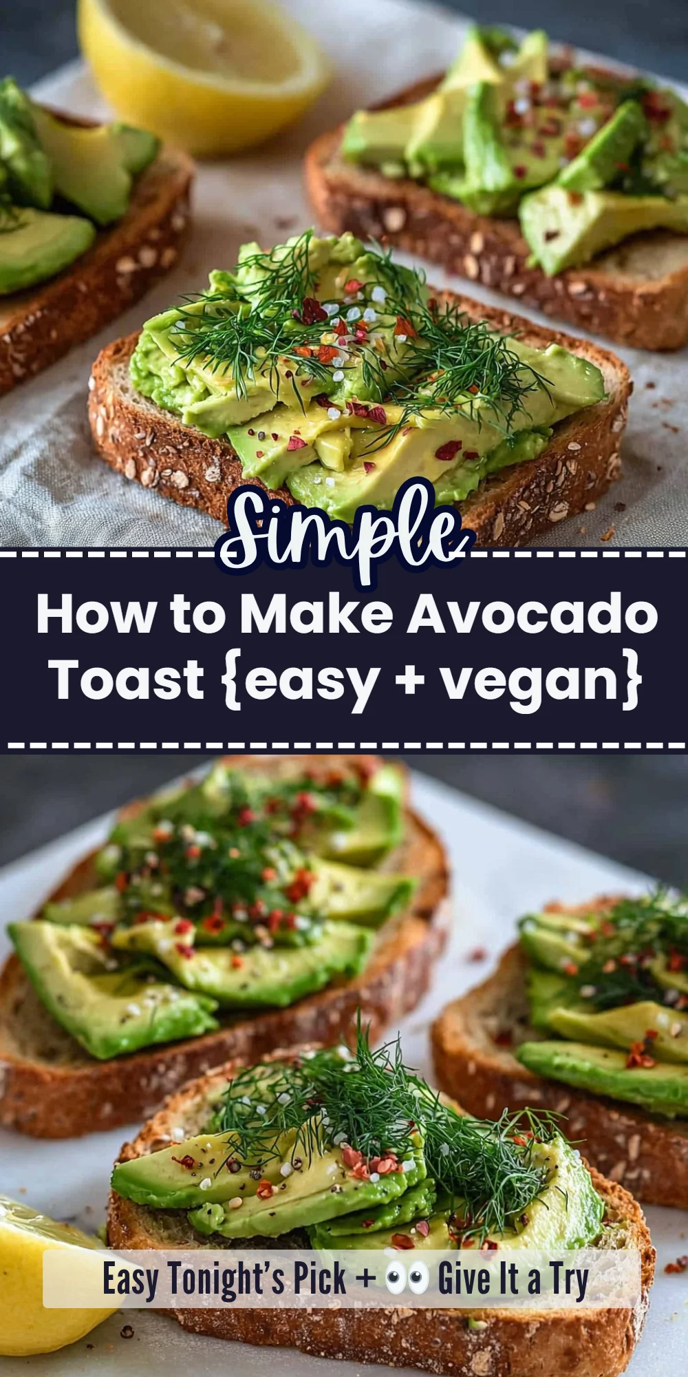 How to Make Avocado Toast {easy + vegan}