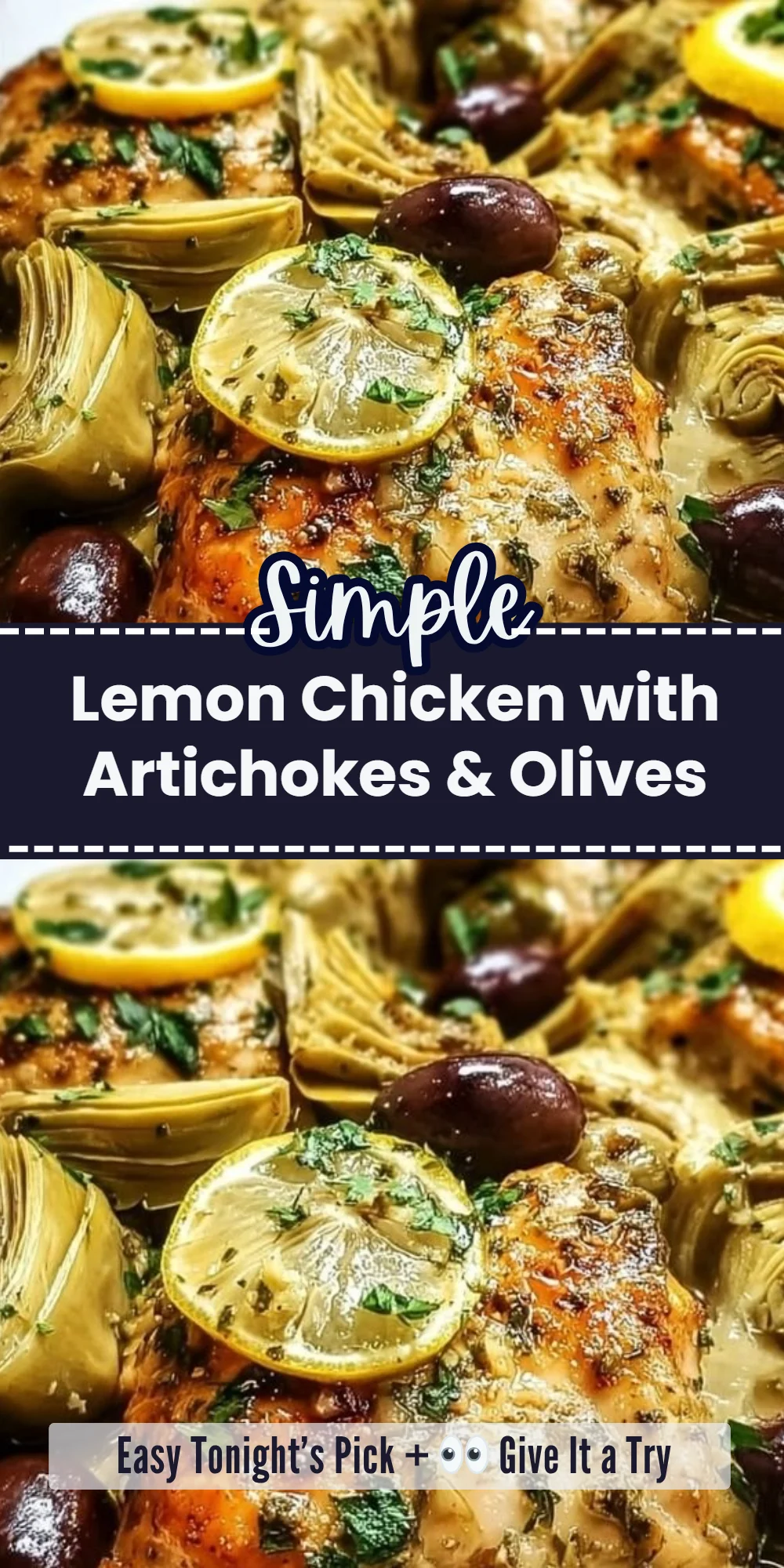 Lemon Chicken with Artichokes & Olives