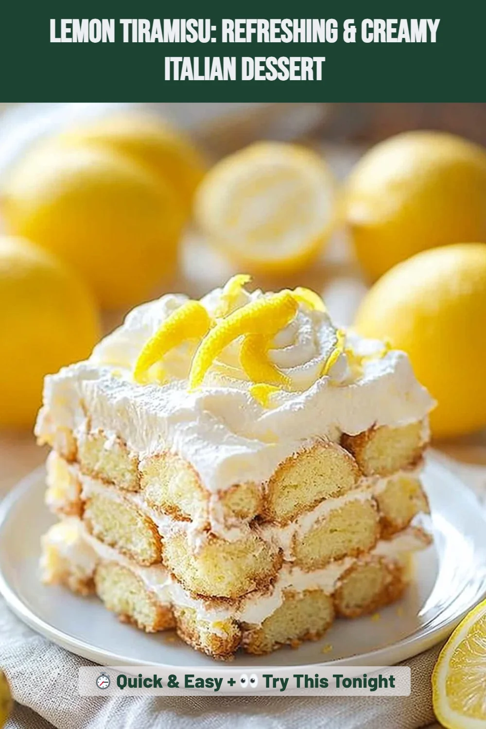 Lemon Tiramisu: Refreshing & Creamy Italian Dessert