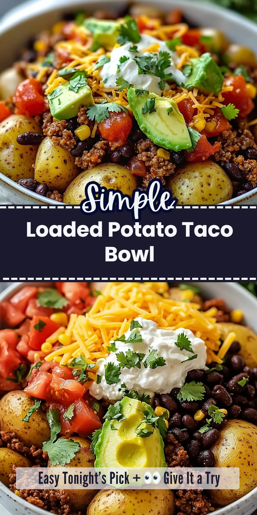 Loaded Potato Taco Bowl