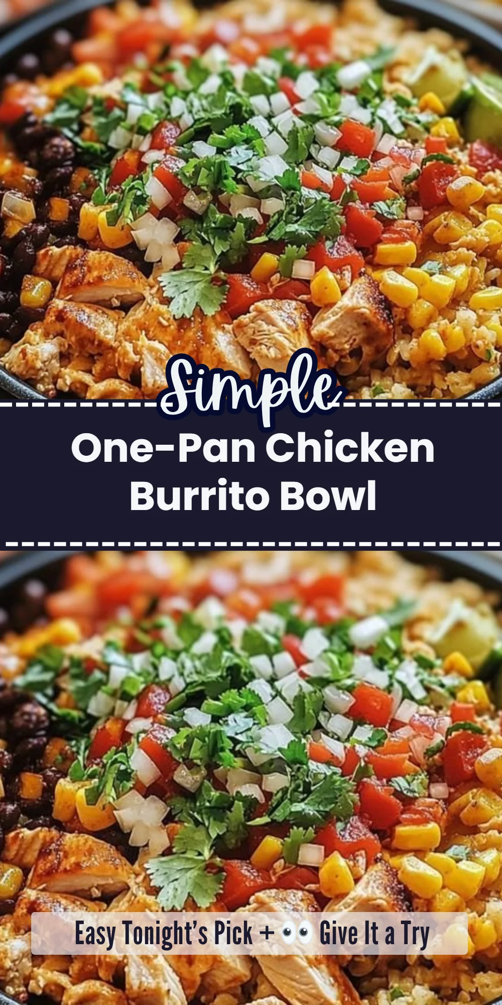 One-Pan Chicken Burrito Bowl