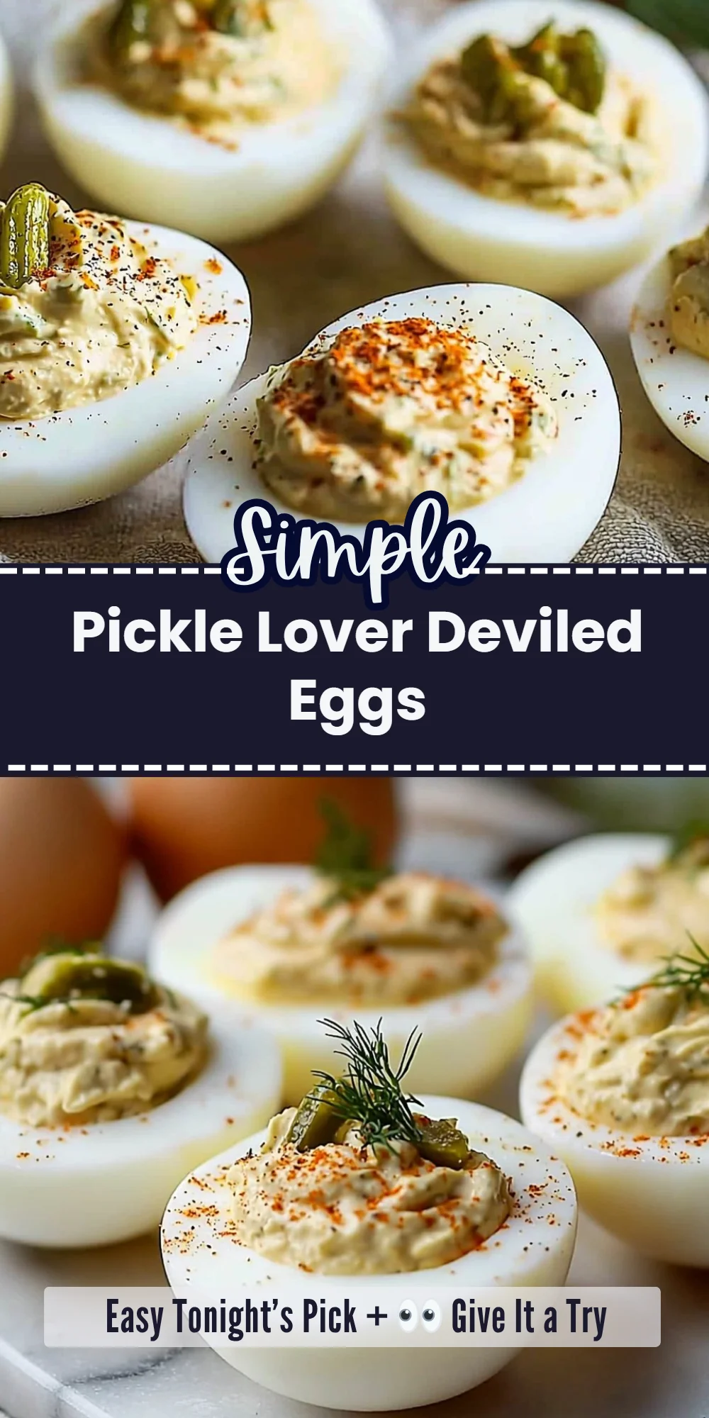 Pickle Lover Deviled Eggs