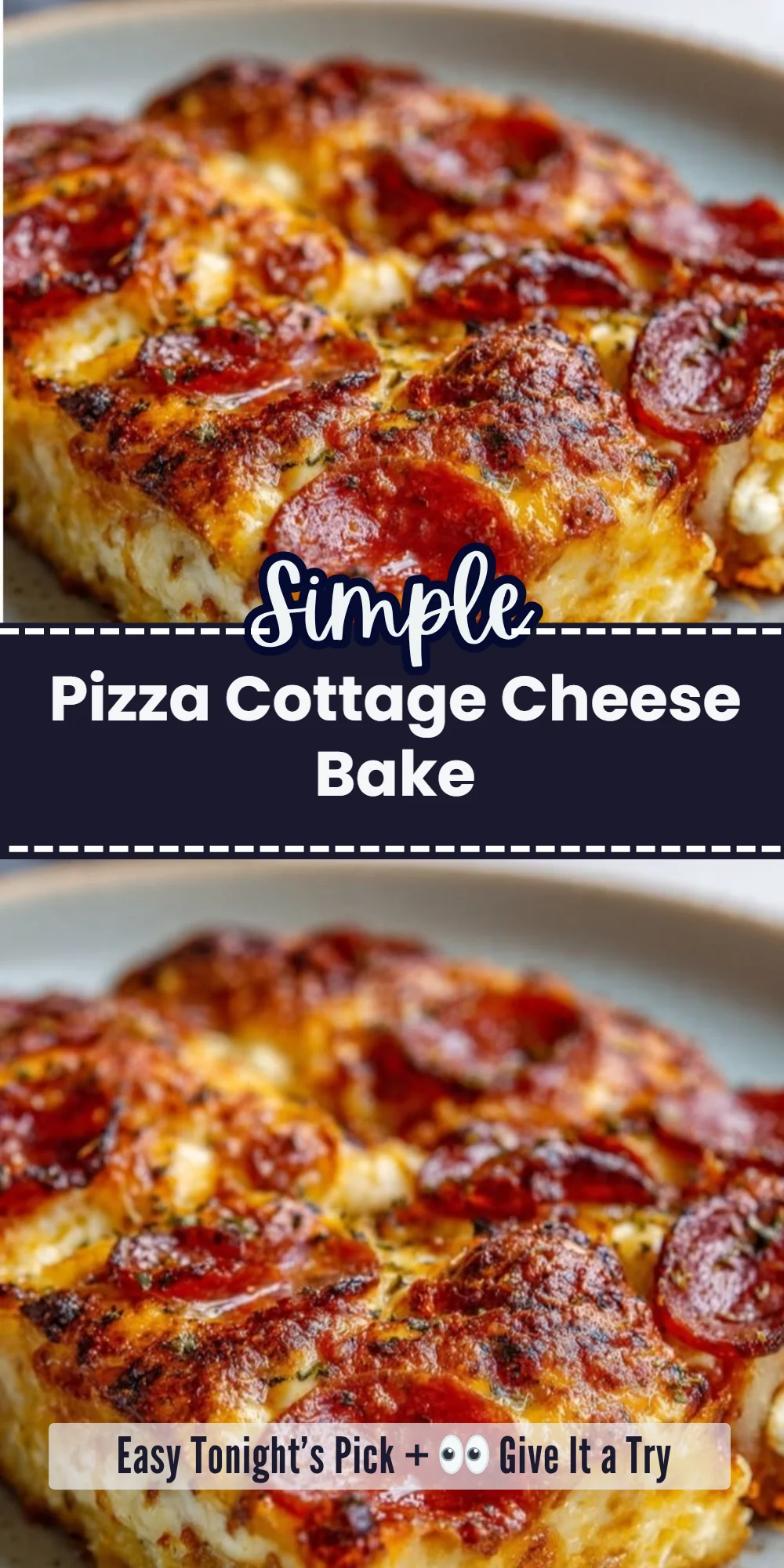 Pizza Cottage Cheese Bake