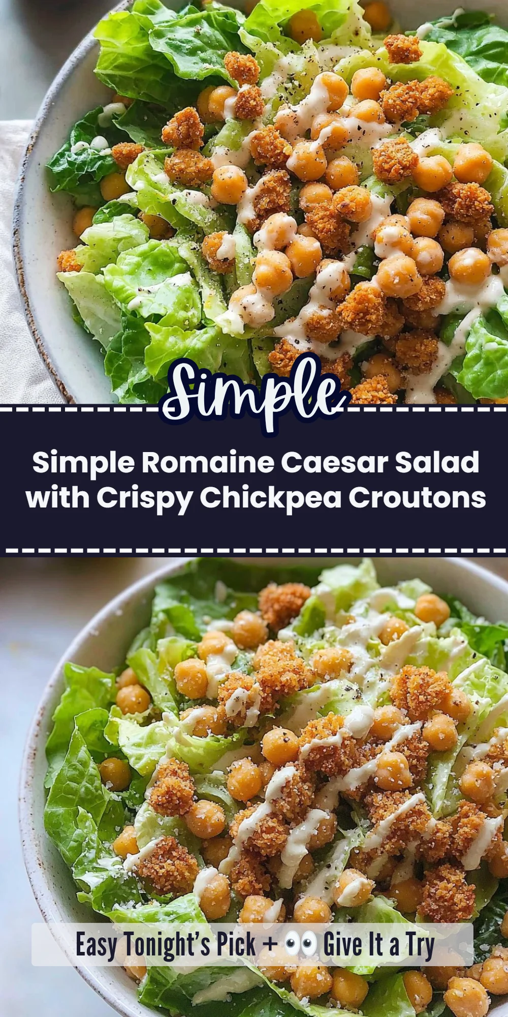 Simple Romaine Caesar Salad with Crispy Chickpea Croutons