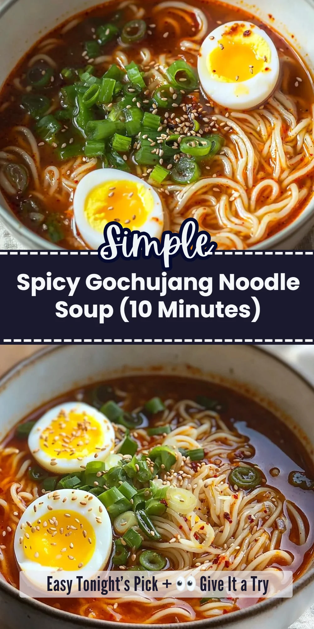 Spicy Gochujang Noodle Soup (10 Minutes)