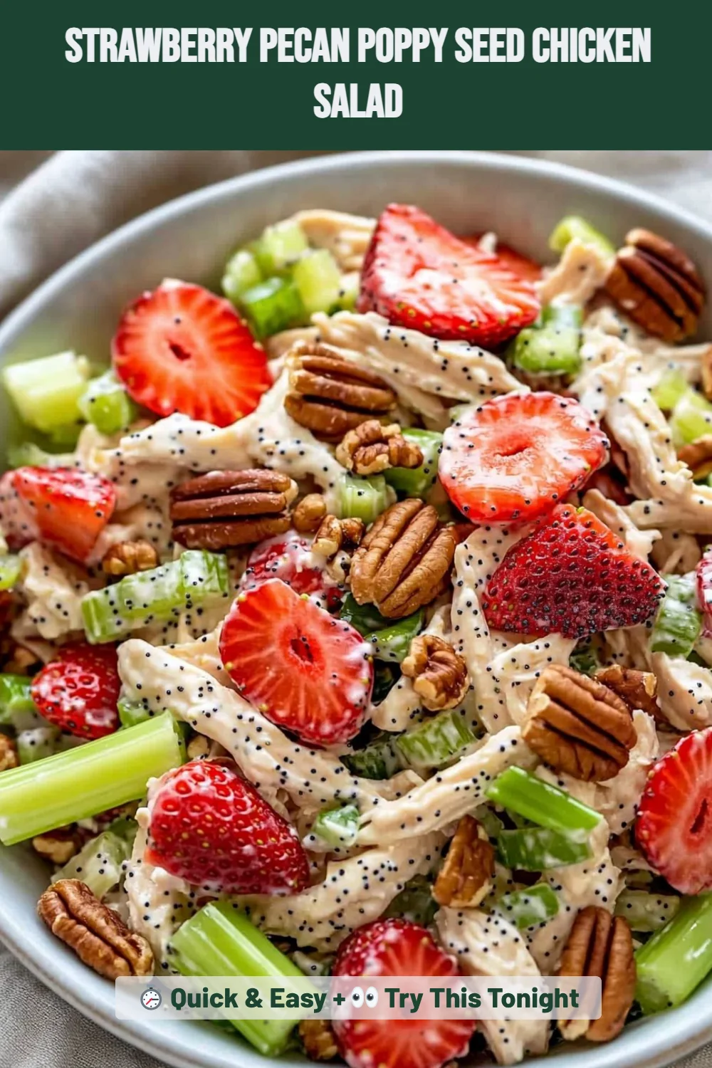 Strawberry Pecan Poppy Seed Chicken Salad