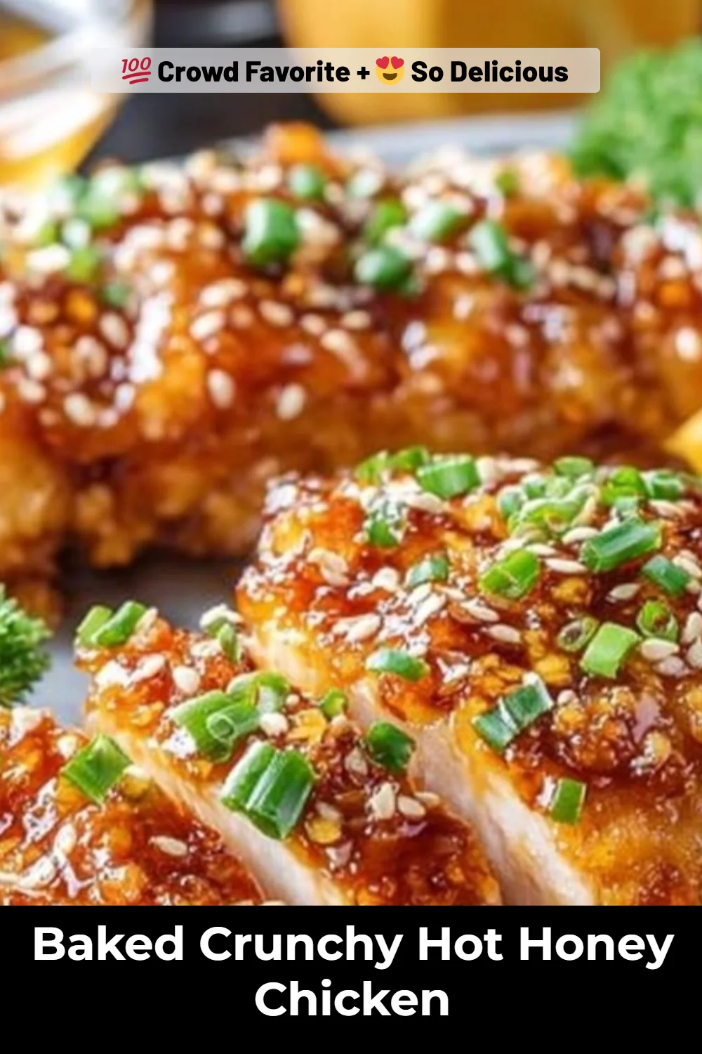 Baked Crunchy Hot Honey Chicken