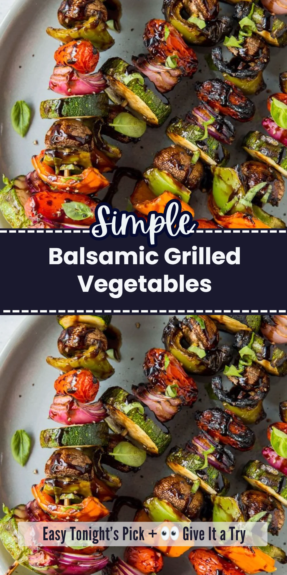 Balsamic Grilled Vegetables