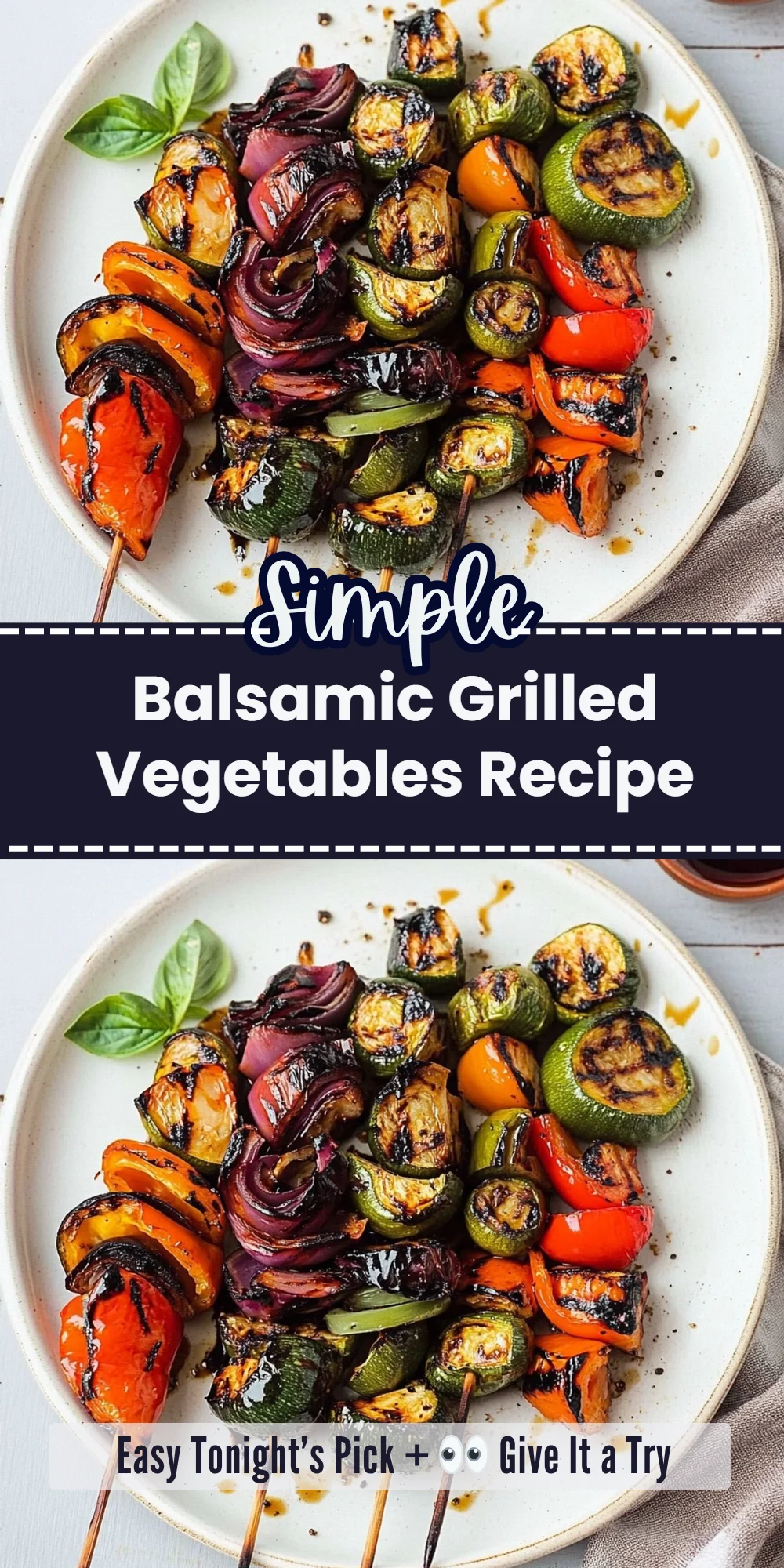 Balsamic Grilled Vegetables Recipe
