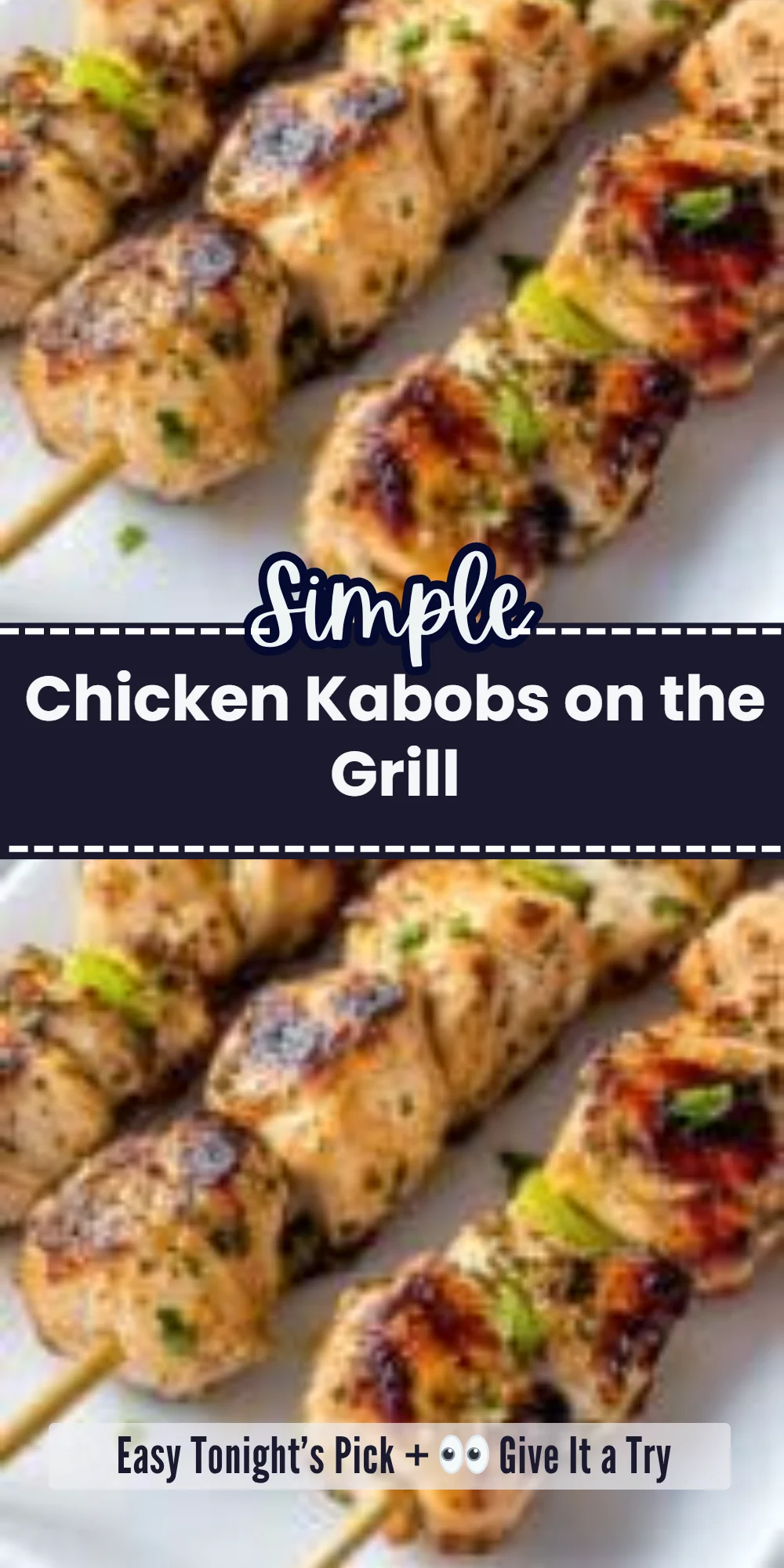 Chicken Kabobs on the Grill
