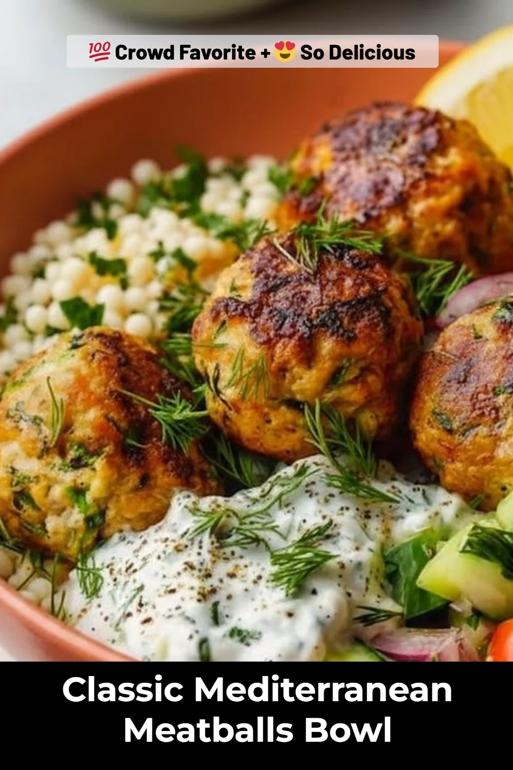 Classic Mediterranean Meatballs Bowl
