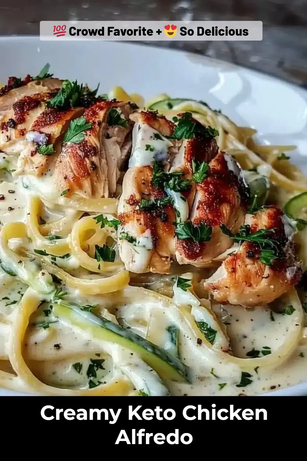 Creamy Keto Chicken Alfredo