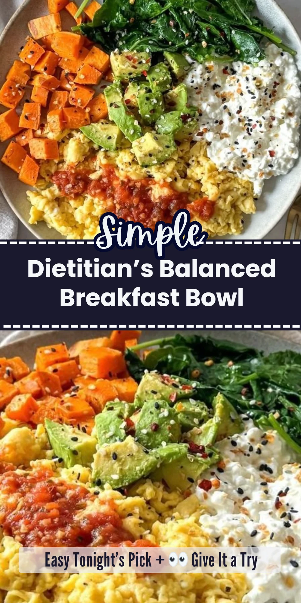 Dietitian’s Balanced Breakfast Bowl