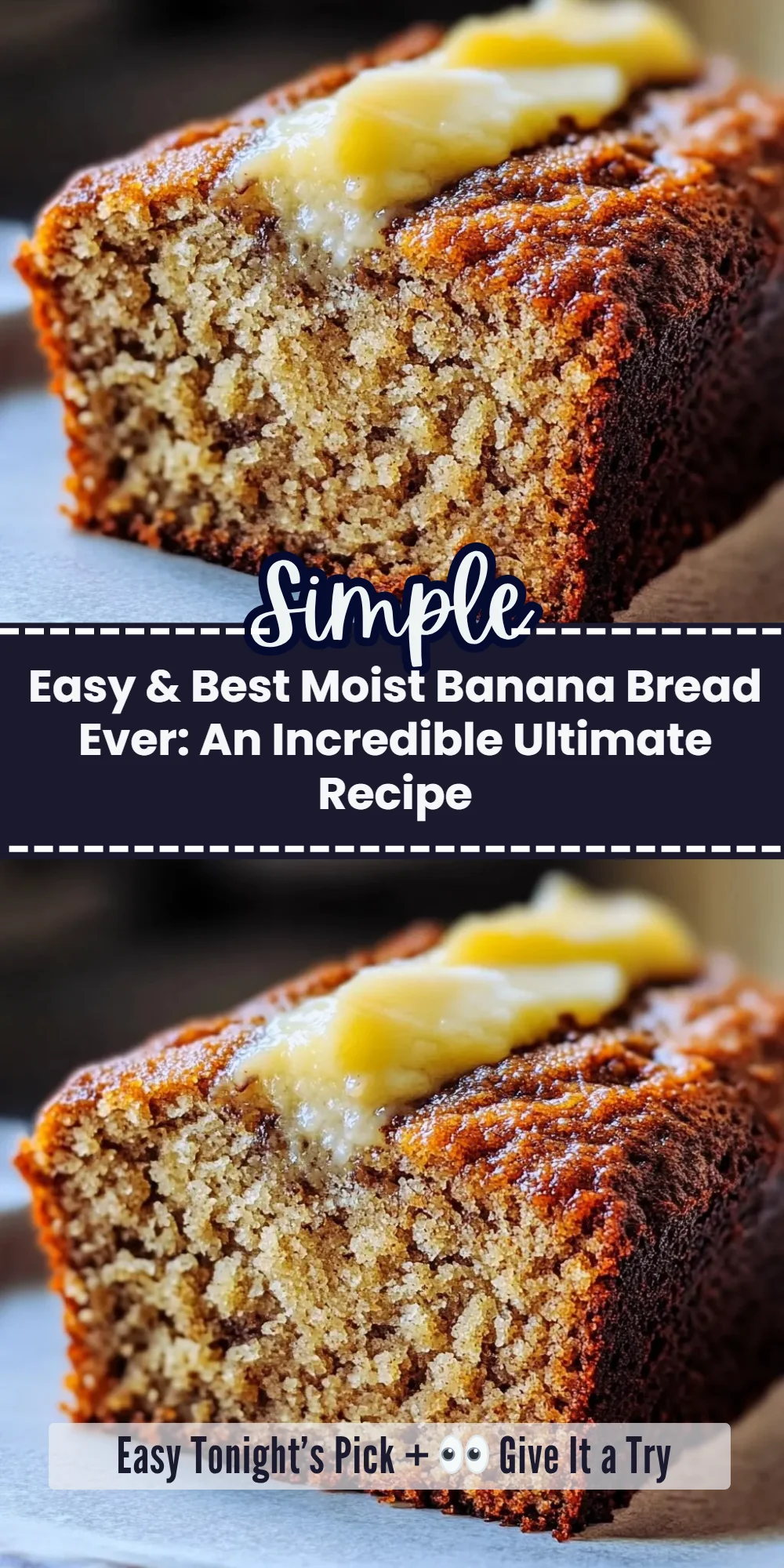 Easy & Best Moist Banana Bread Ever: An Incredible Ultimate Recipe