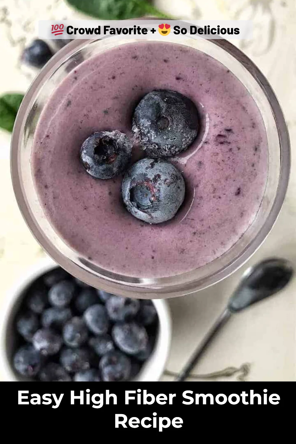 Easy High Fiber Smoothie Recipe