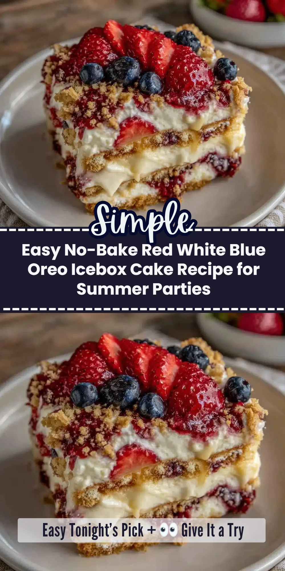 Easy No-Bake Red White Blue Oreo Icebox Cake Recipe for Summer Parties