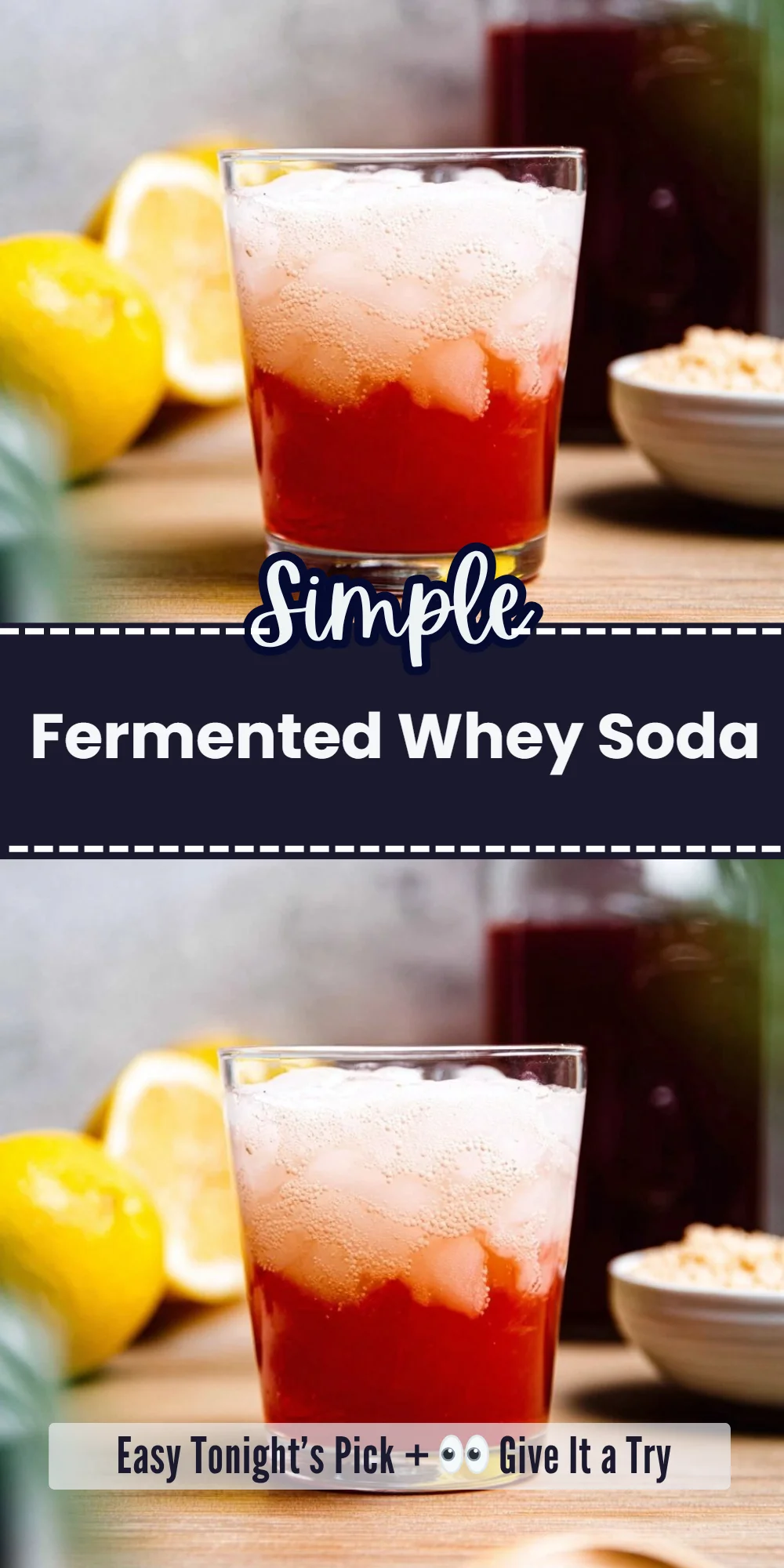 Fermented Whey Soda