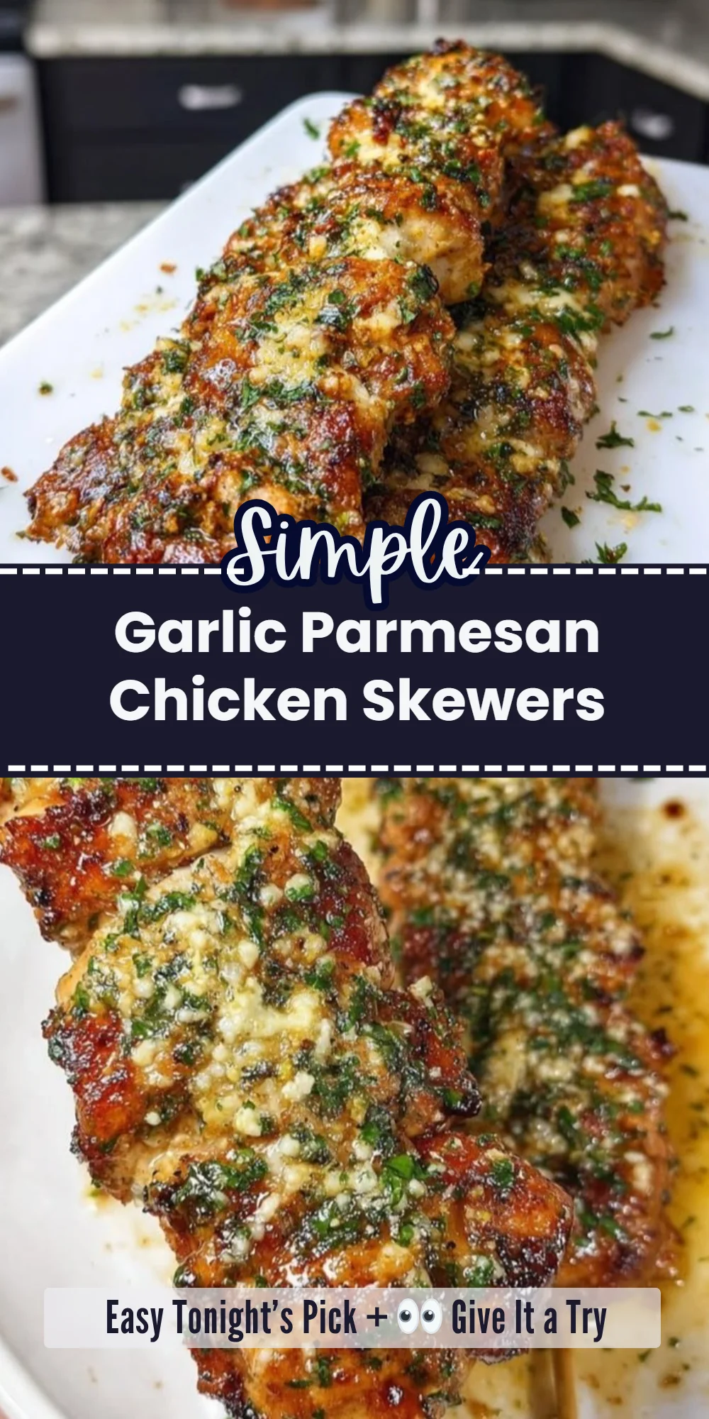 Garlic Parmesan Chicken Skewers