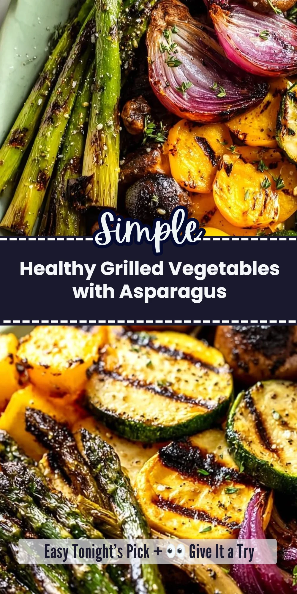 Healthy Grilled Vegetables with Asparagus