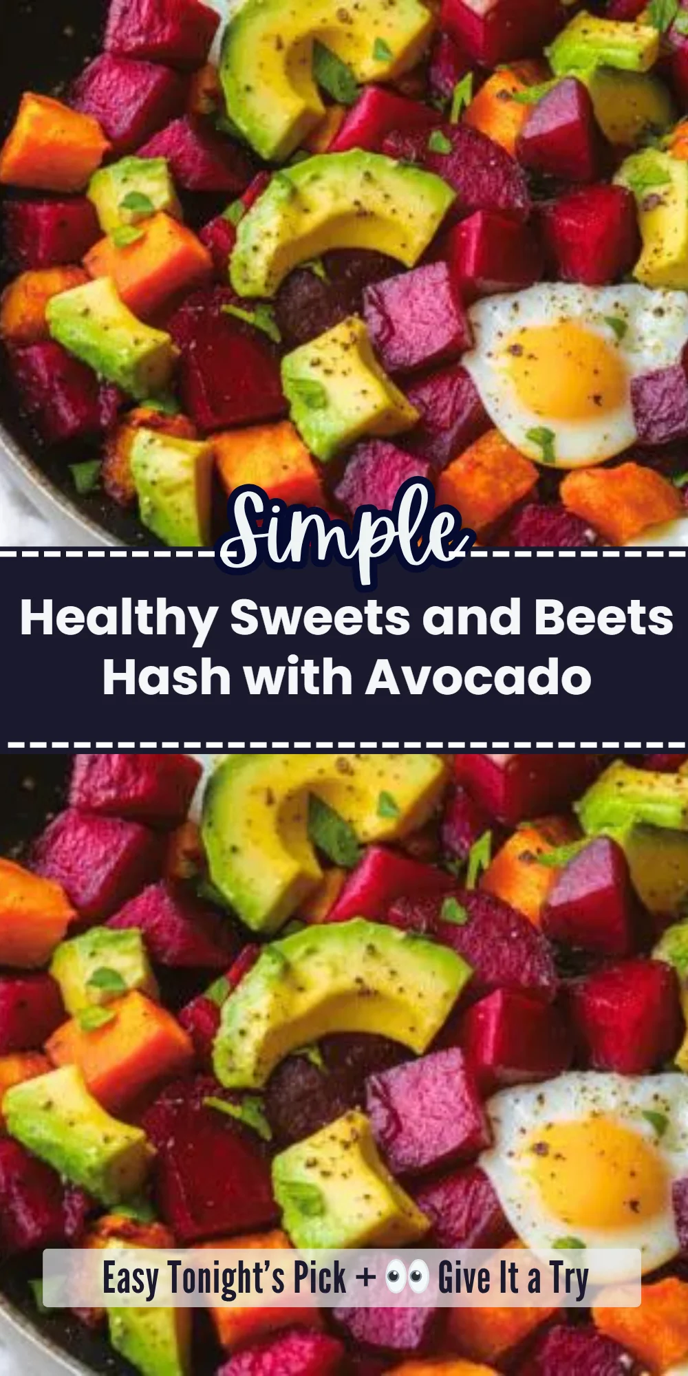 Healthy Sweets and Beets Hash with Avocado
