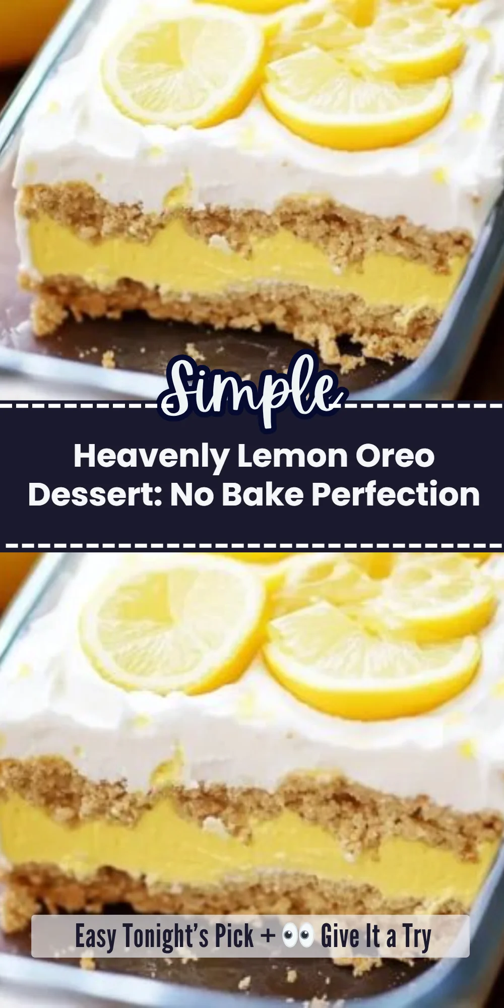 Heavenly Lemon Oreo Dessert: No Bake Perfection