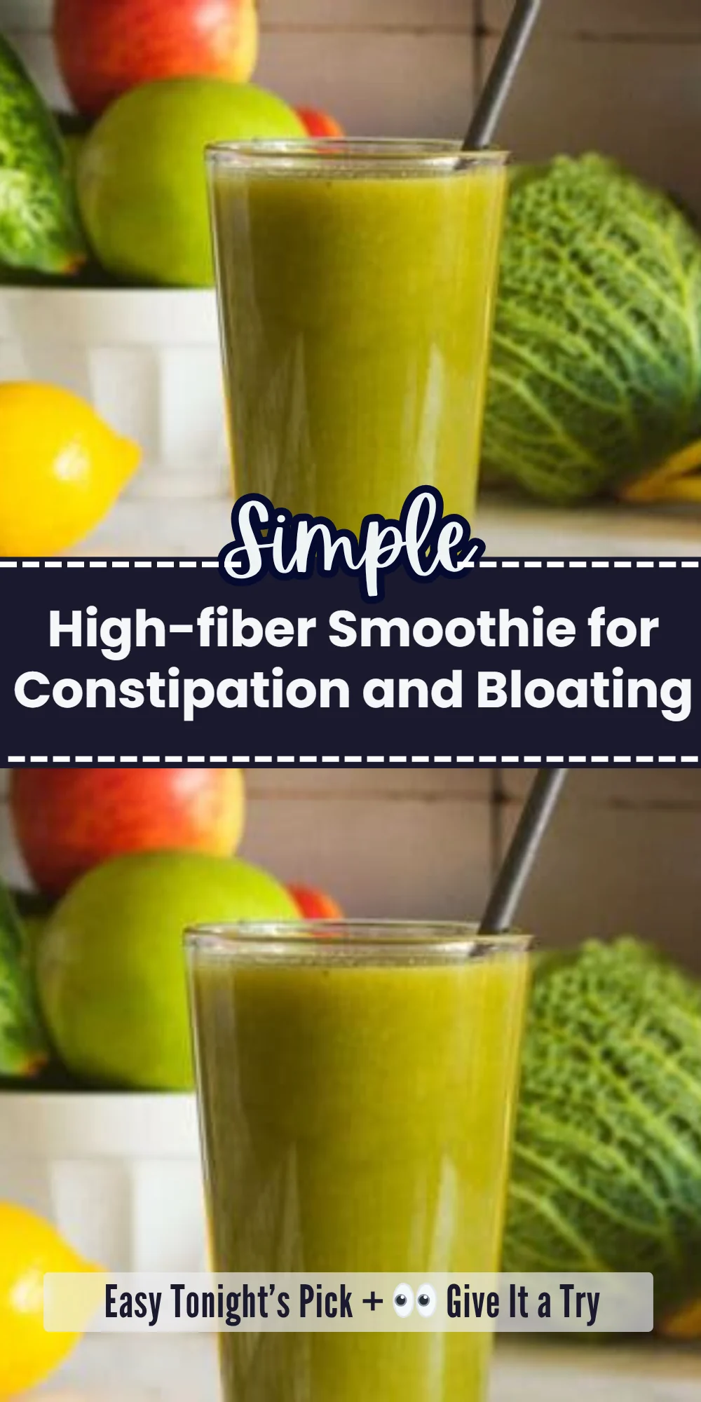 High-fiber Smoothie for Constipation and Bloating