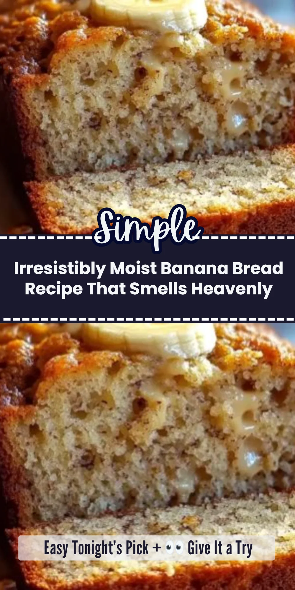 Irresistibly Moist Banana Bread Recipe That Smells Heavenly