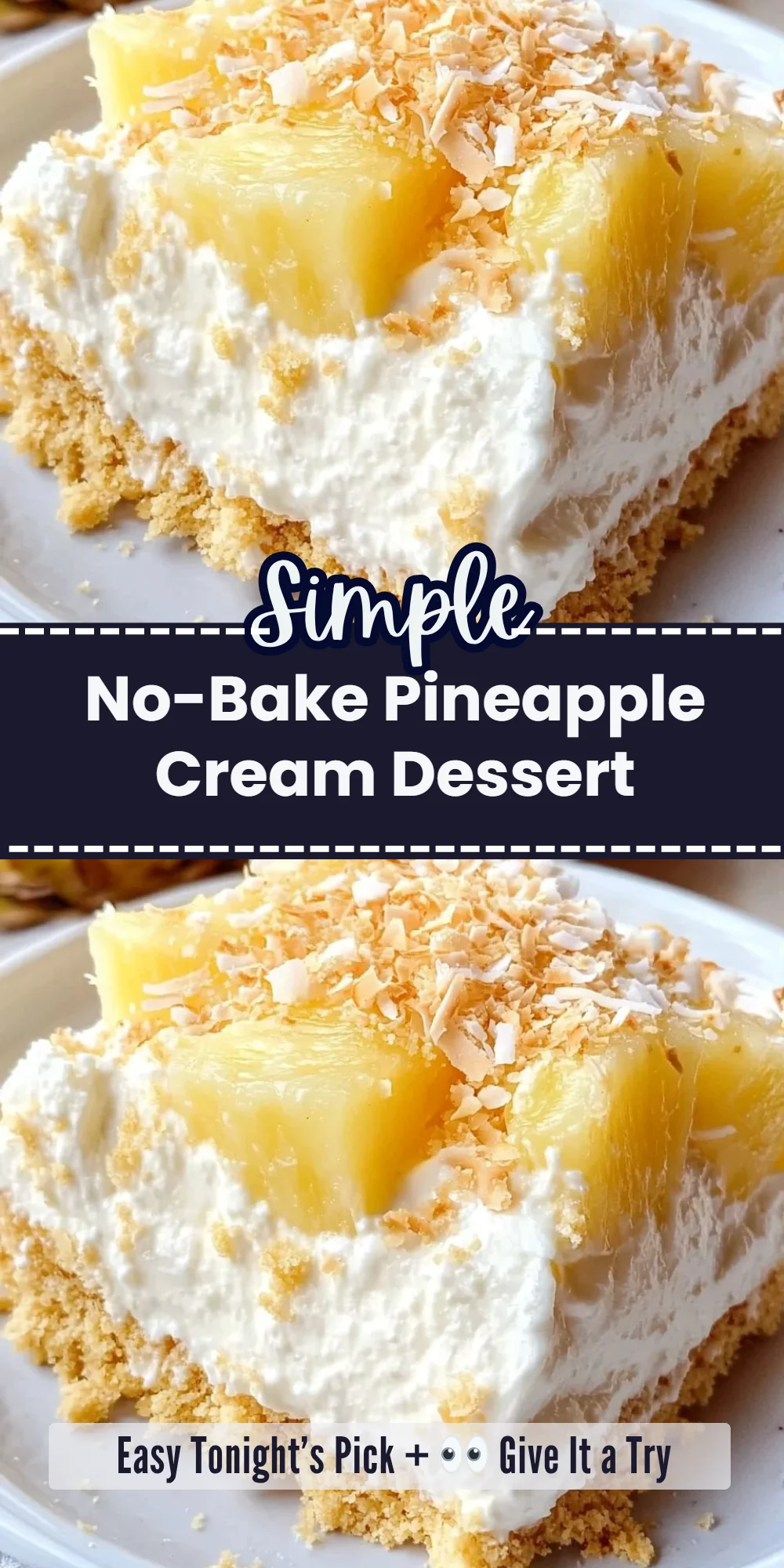 No-Bake Pineapple Cream Dessert