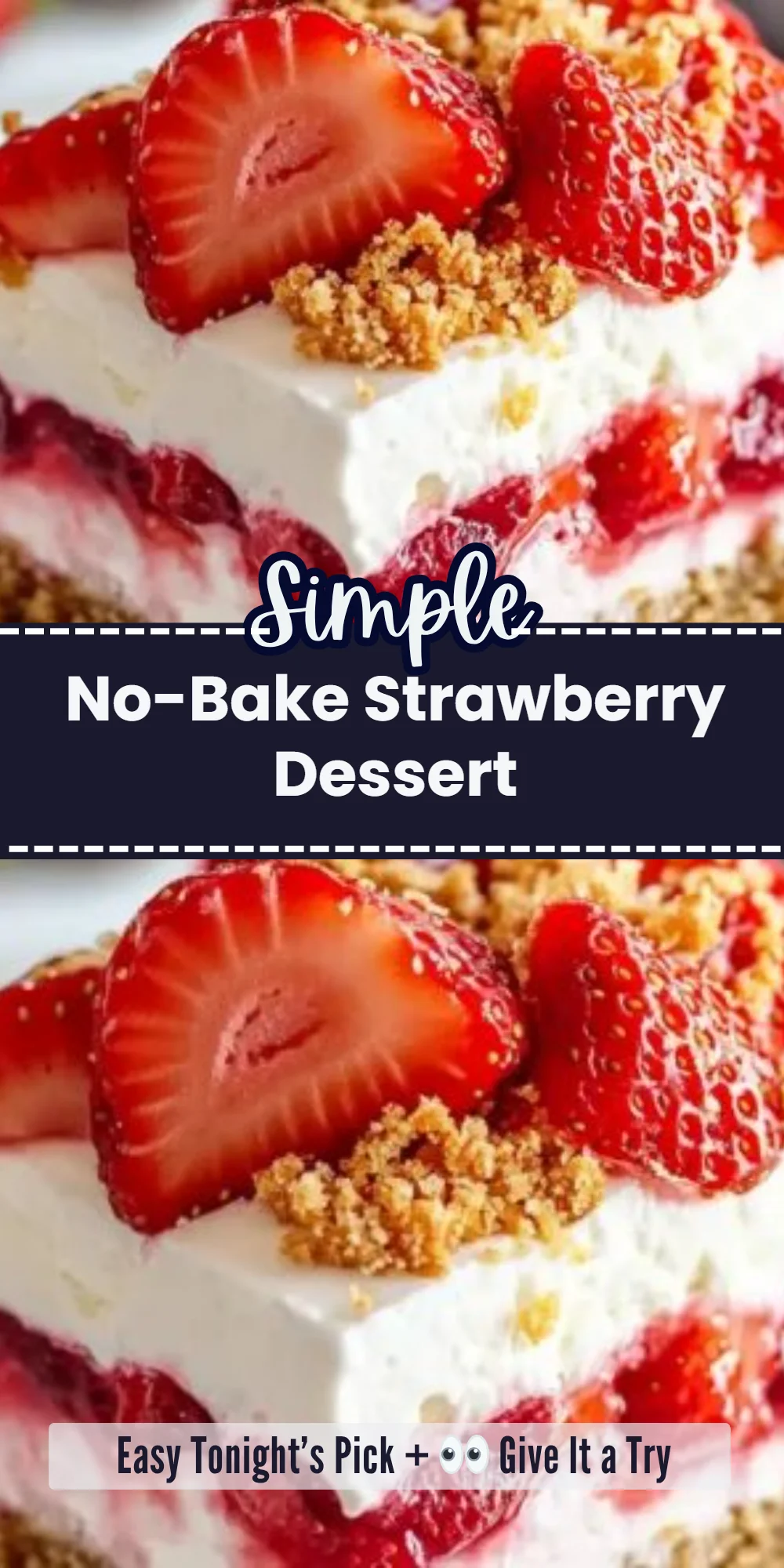 No-Bake Strawberry Dessert