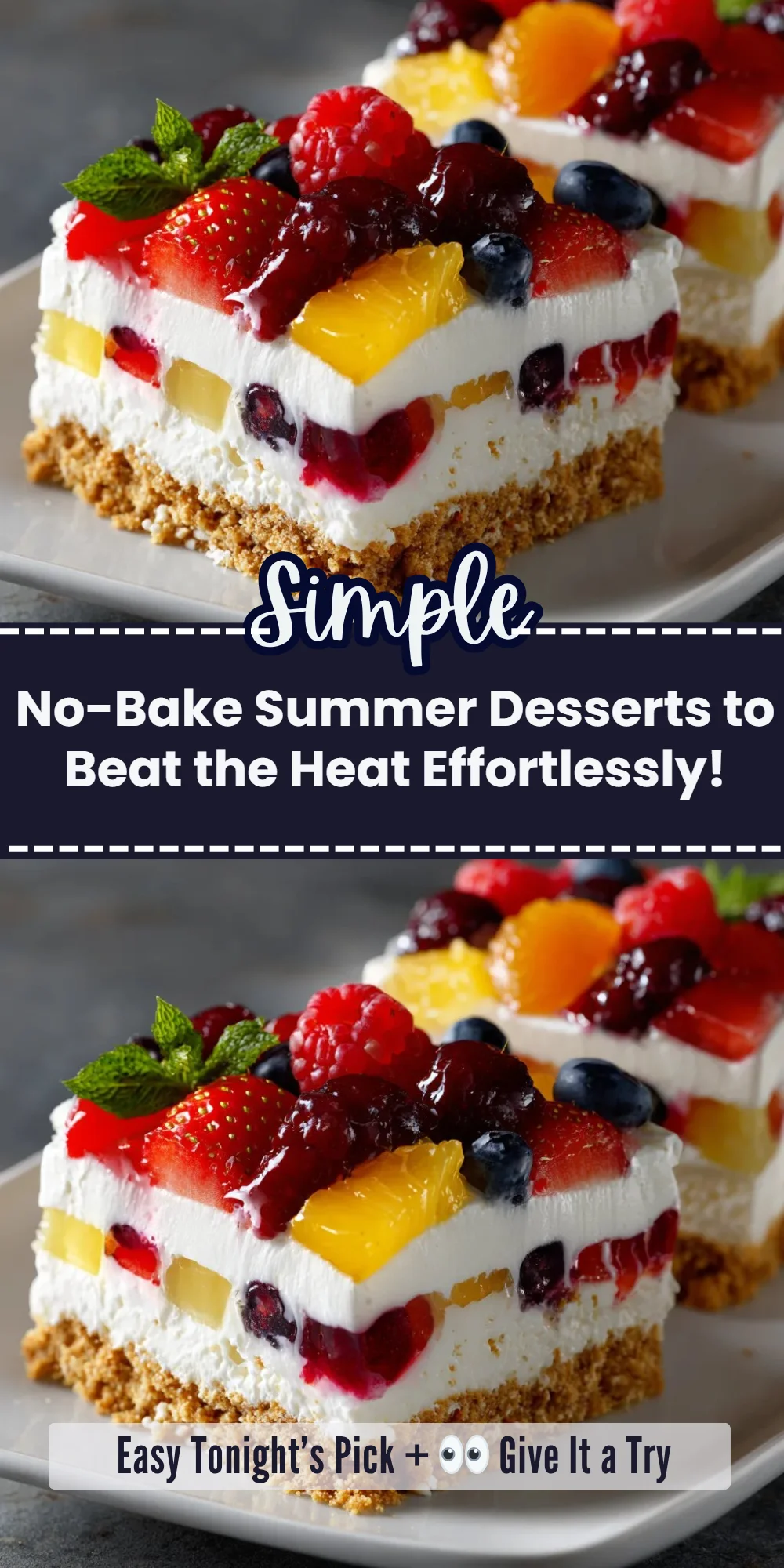 No-Bake Summer Desserts to Beat the Heat Effortlessly!