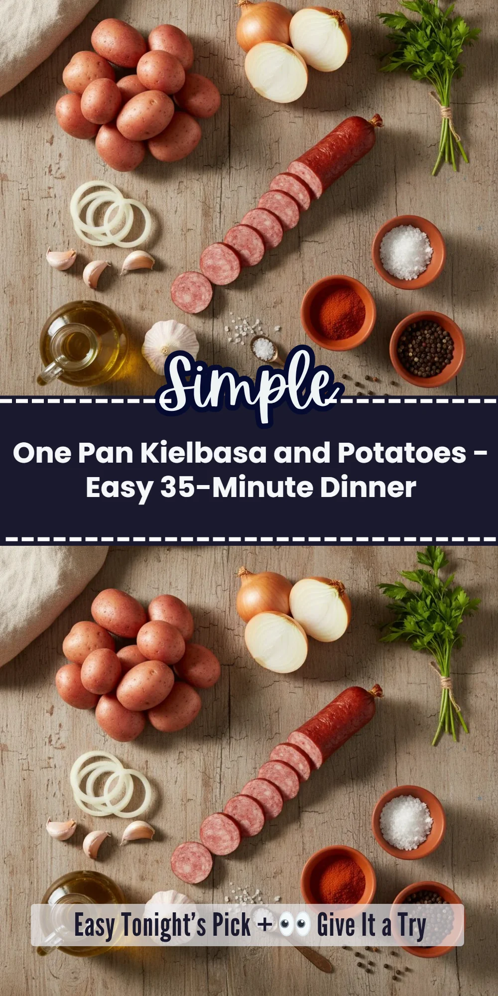 One Pan Kielbasa and Potatoes - Easy 35-Minute Dinner