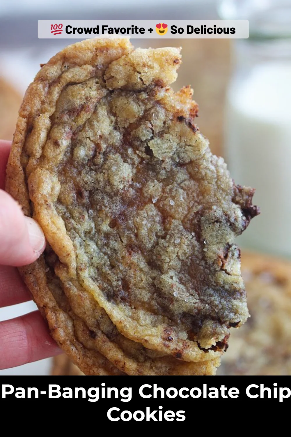 Pan-Banging Chocolate Chip Cookies