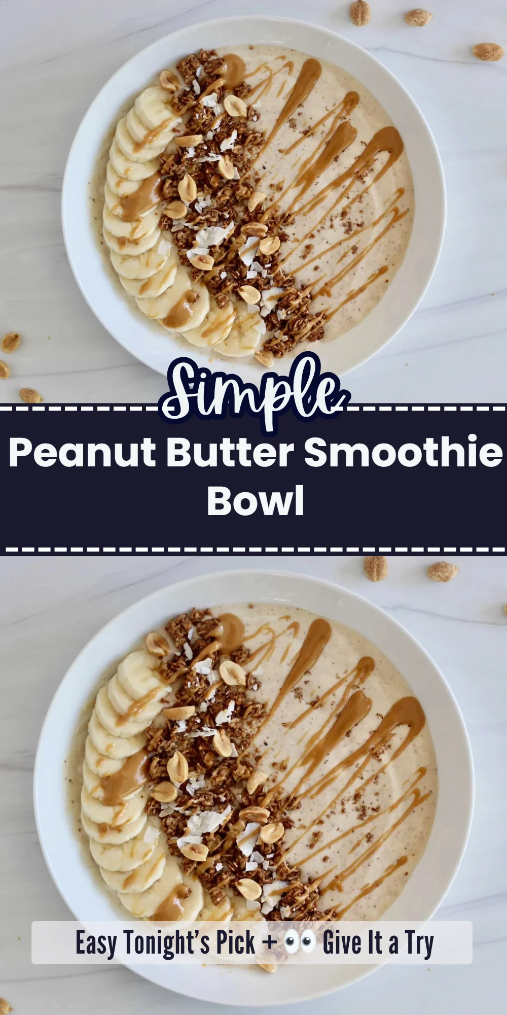 Peanut Butter Smoothie Bowl