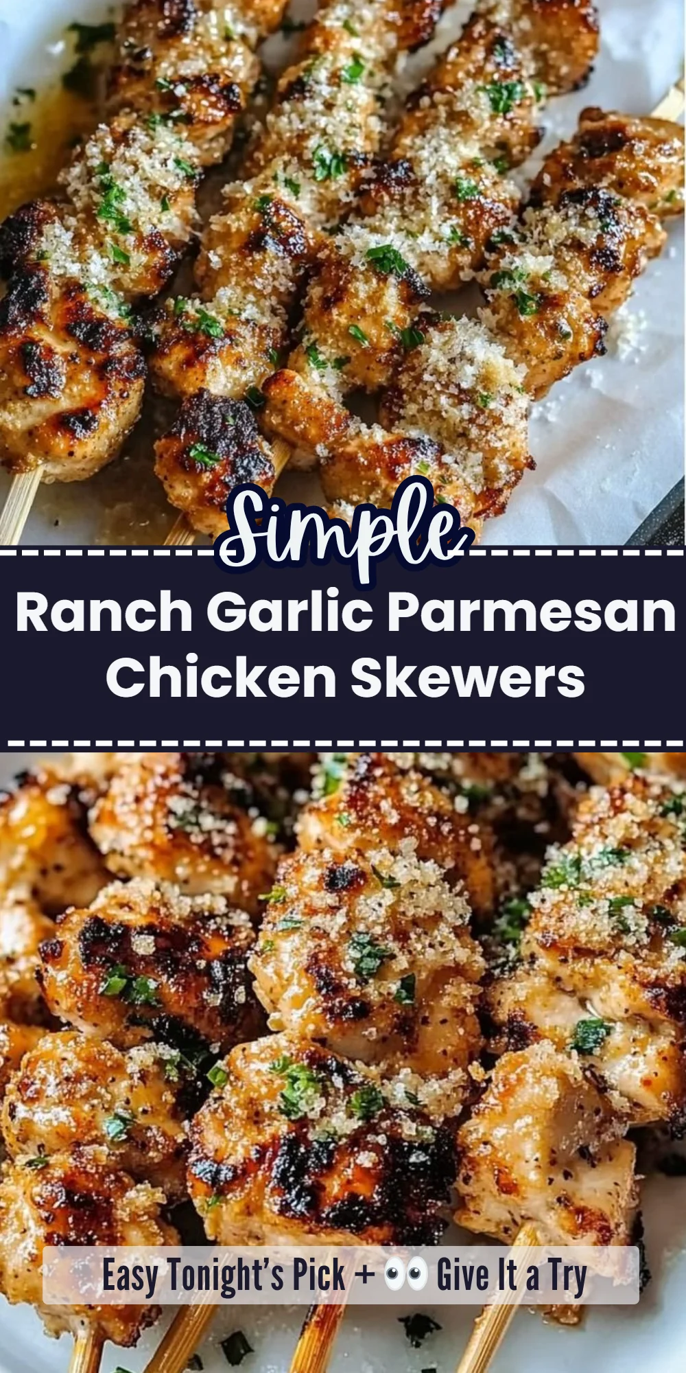 Ranch Garlic Parmesan Chicken Skewers