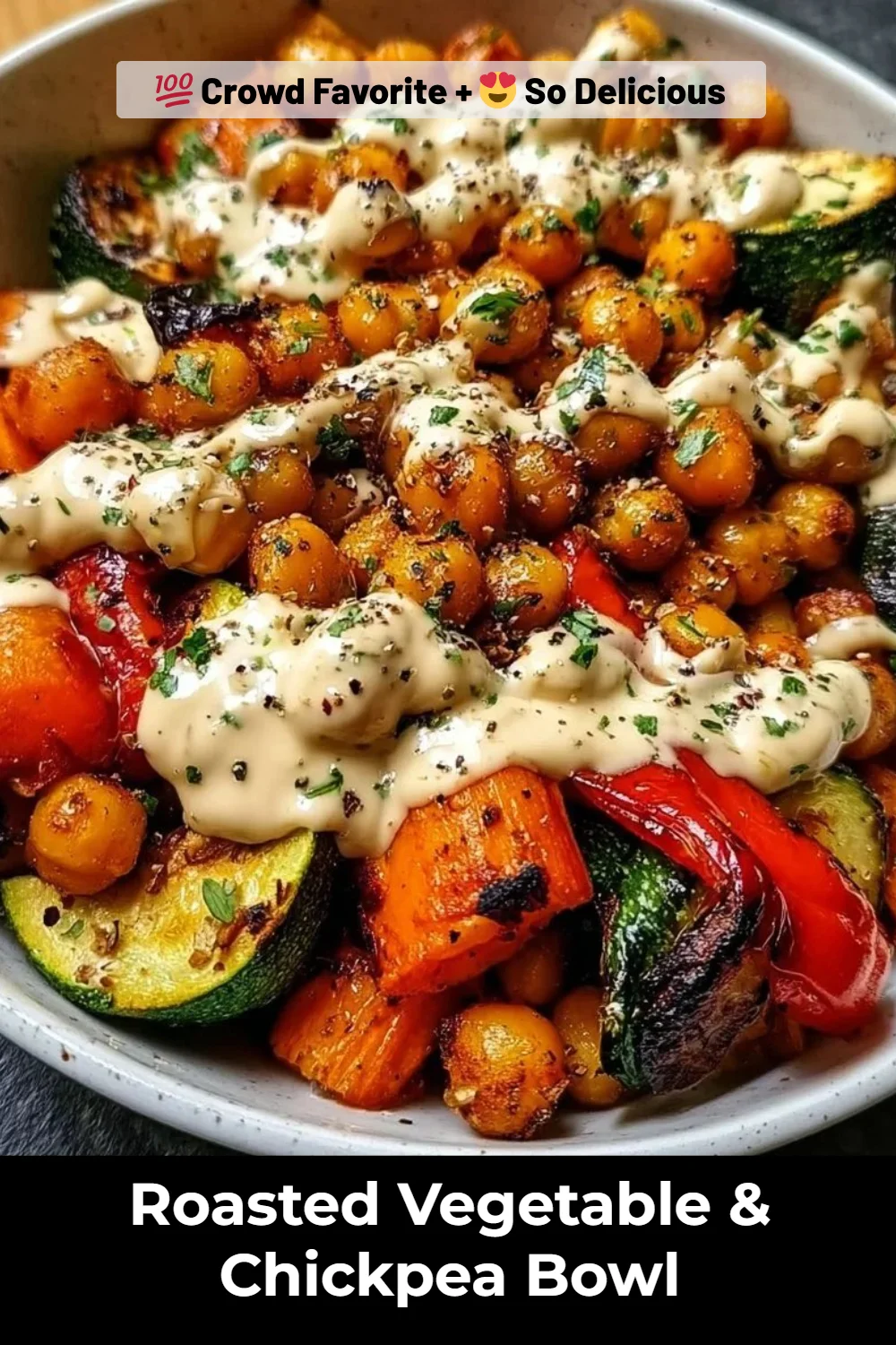 Roasted Vegetable & Chickpea Bowl