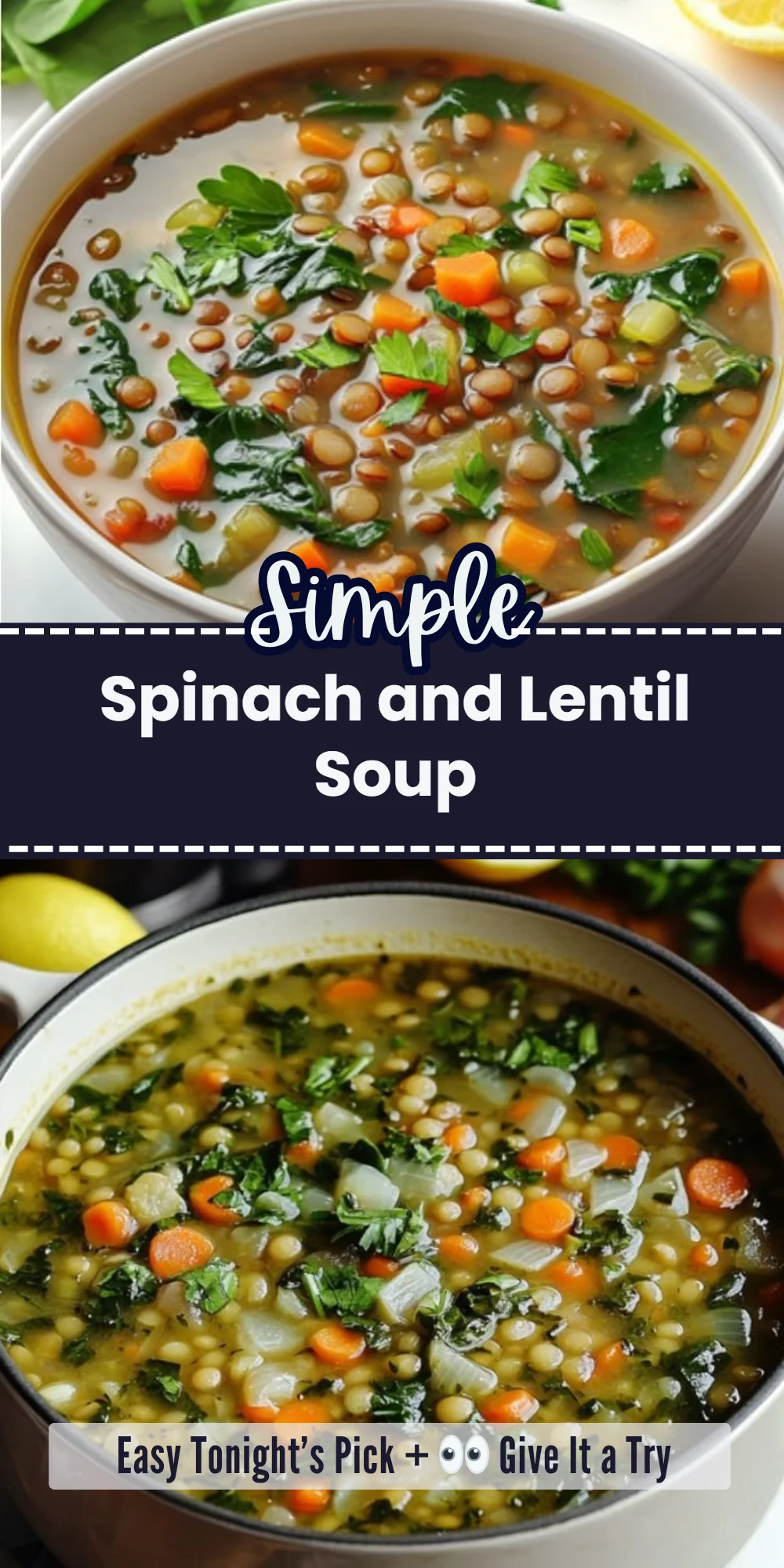 Spinach and Lentil Soup