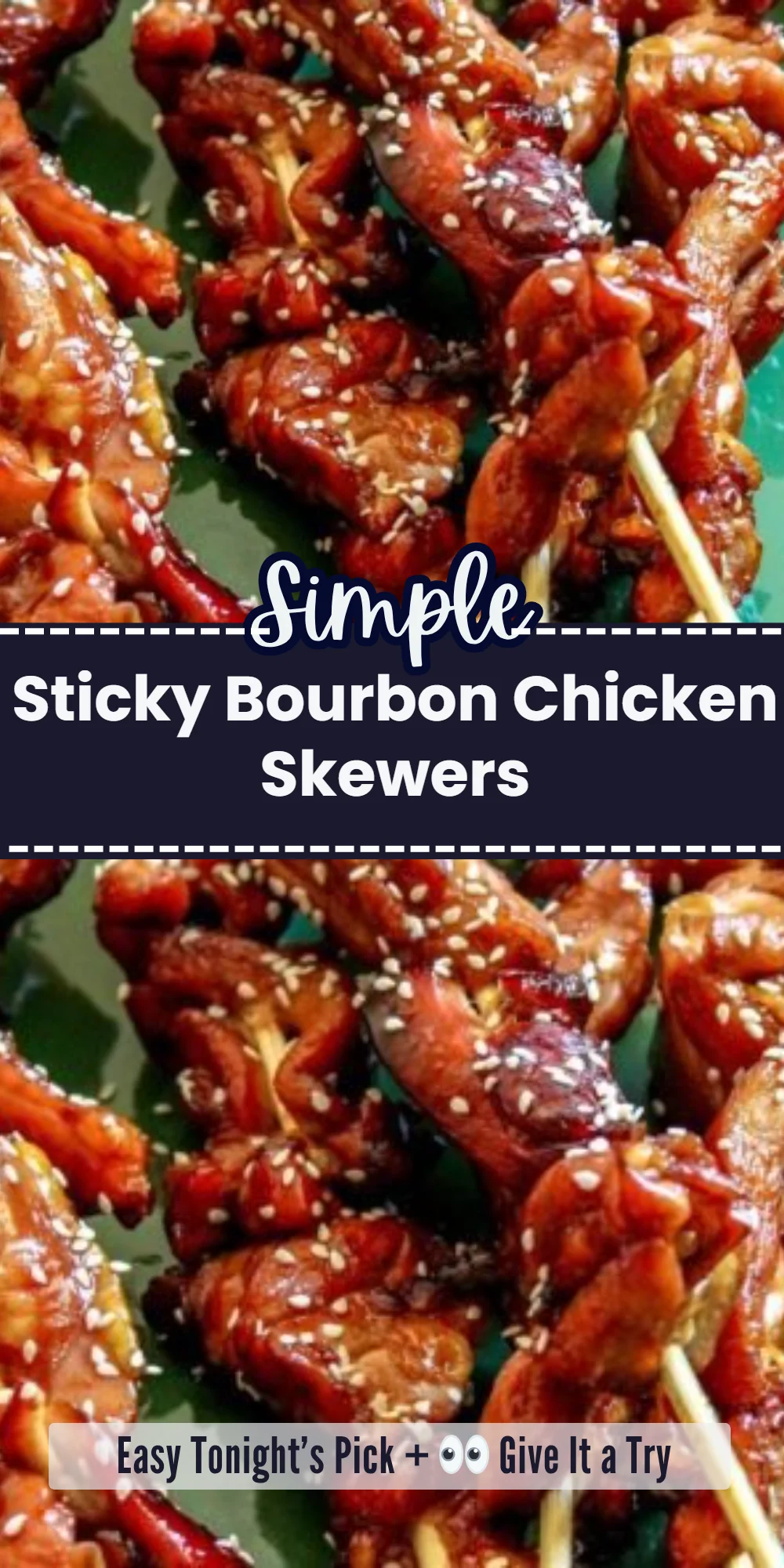 Sticky Bourbon Chicken Skewers