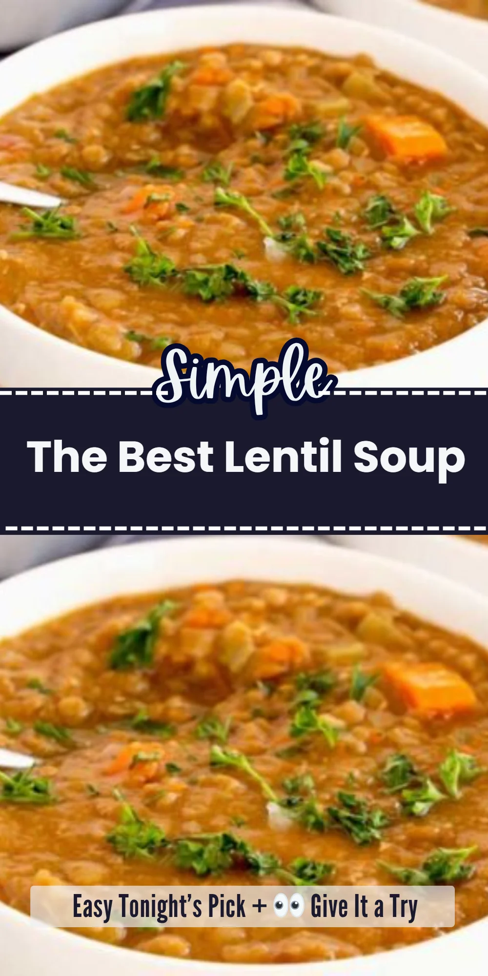 The Best Lentil Soup