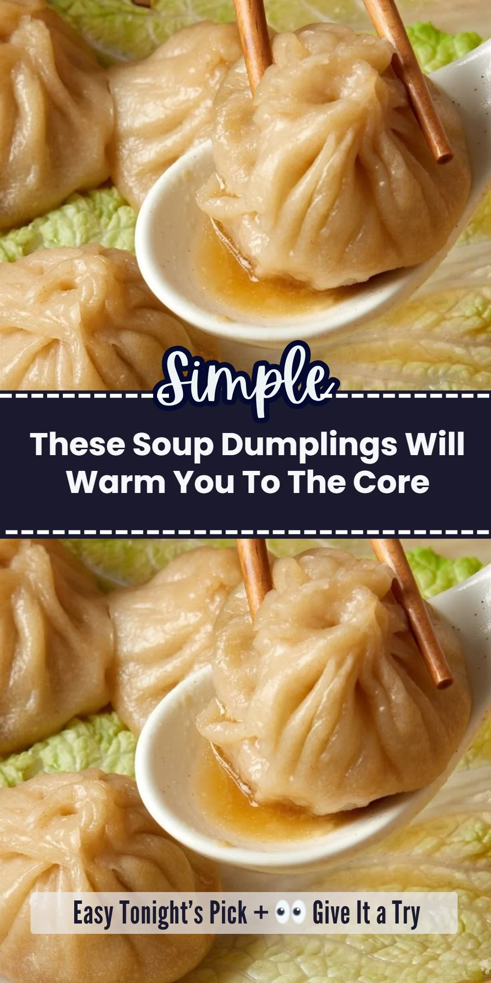 These Soup Dumplings Will Warm You To The Core