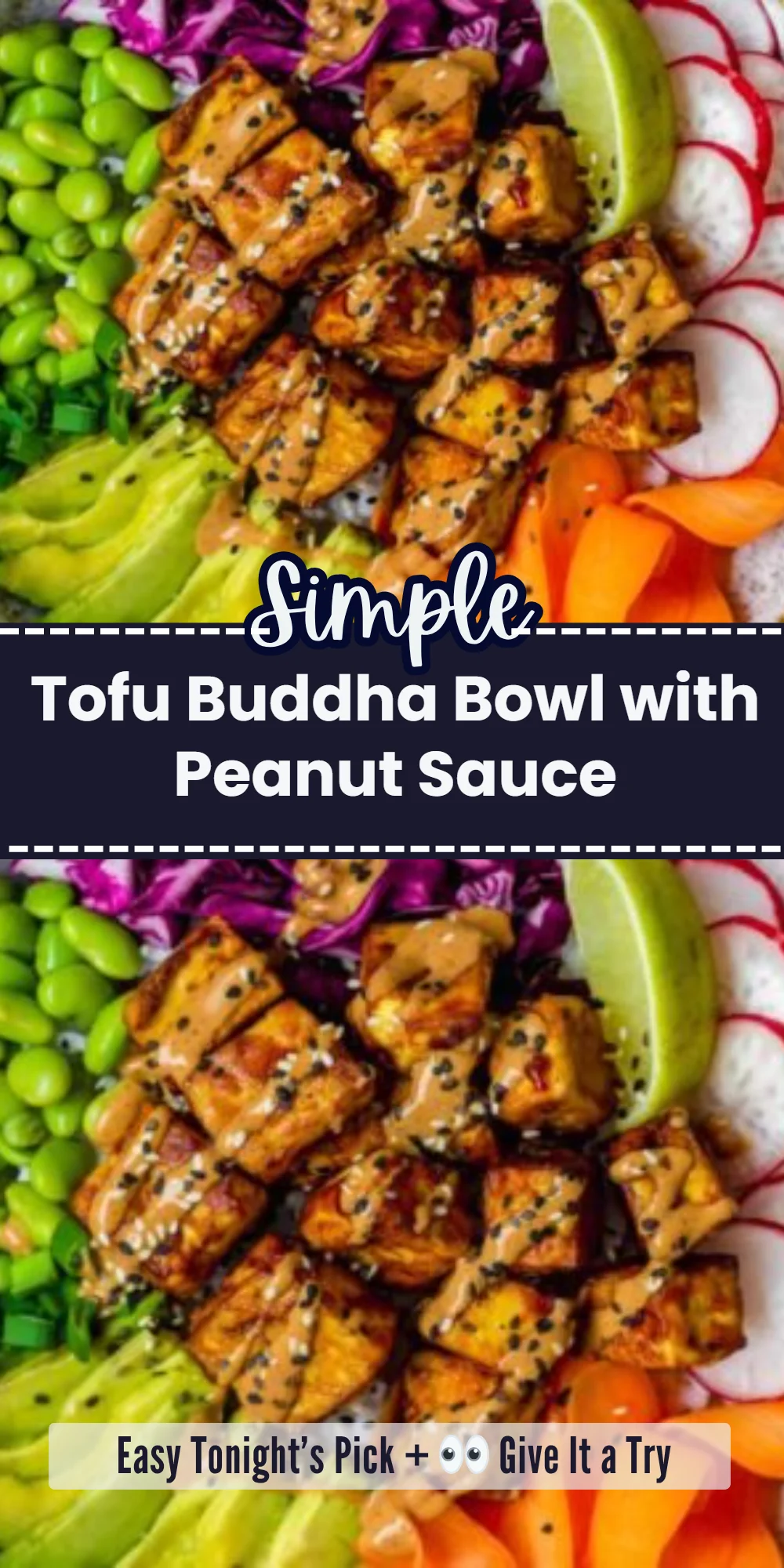 Tofu Buddha Bowl with Peanut Sauce