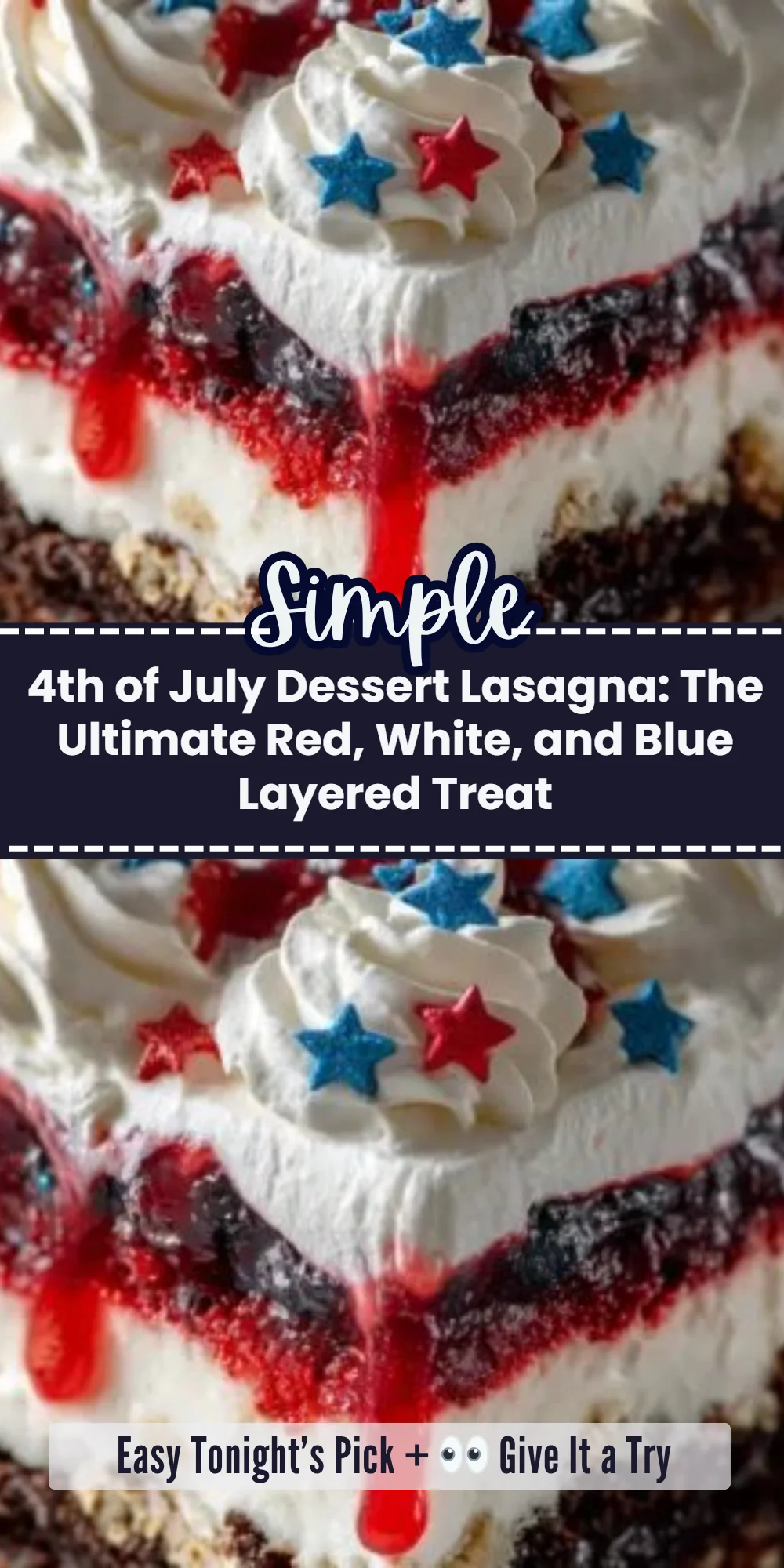 4th of July Dessert Lasagna: The Ultimate Red, White, and Blue Layered Treat