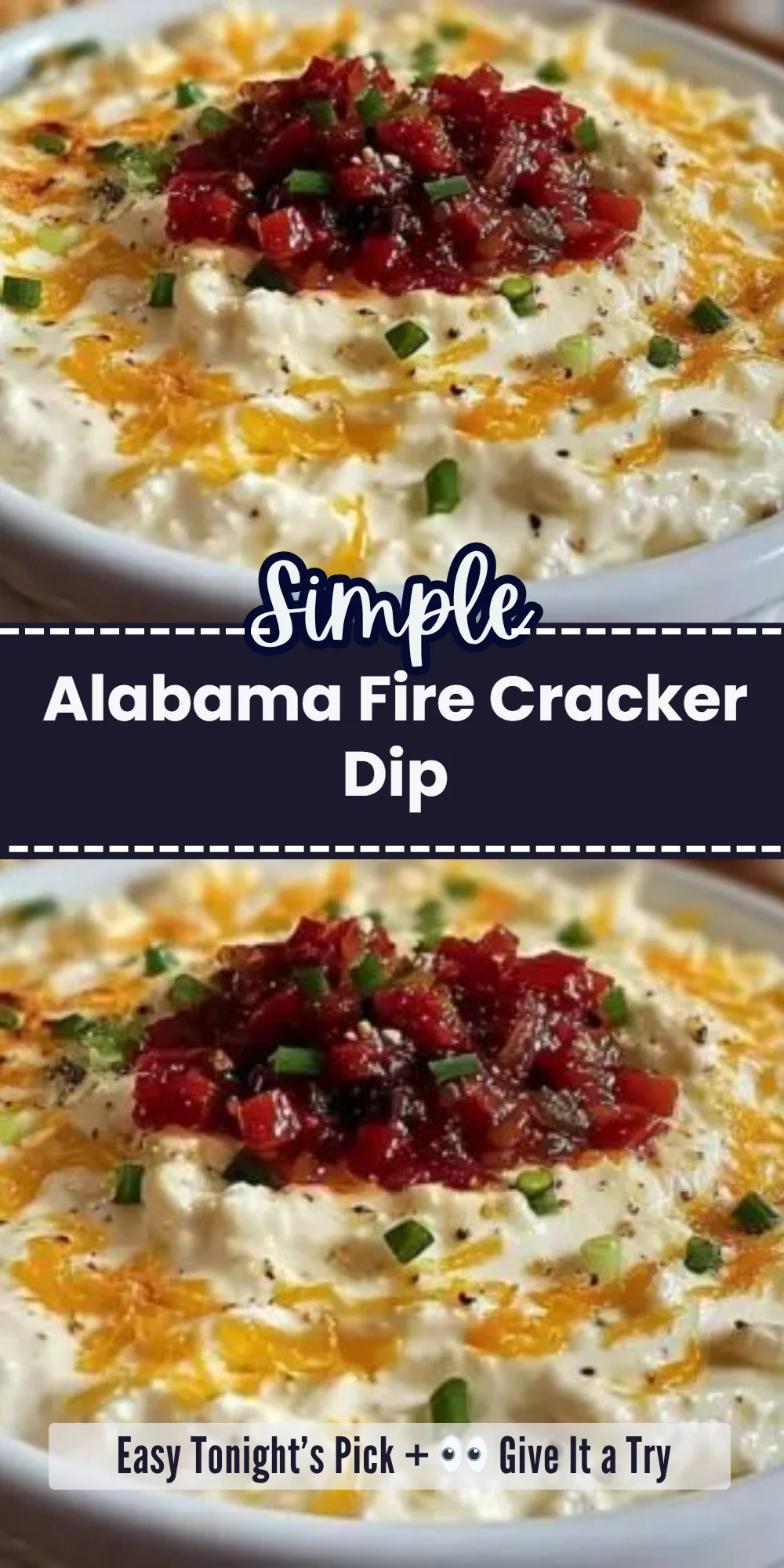Alabama Fire Cracker Dip