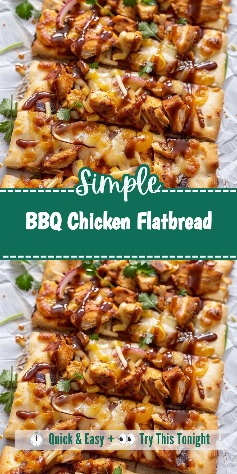 BBQ Chicken Flatbread