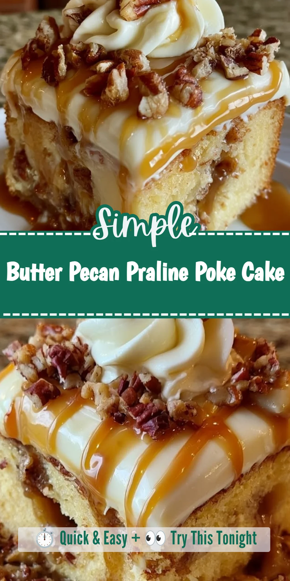 Butter Pecan Praline Poke Cake