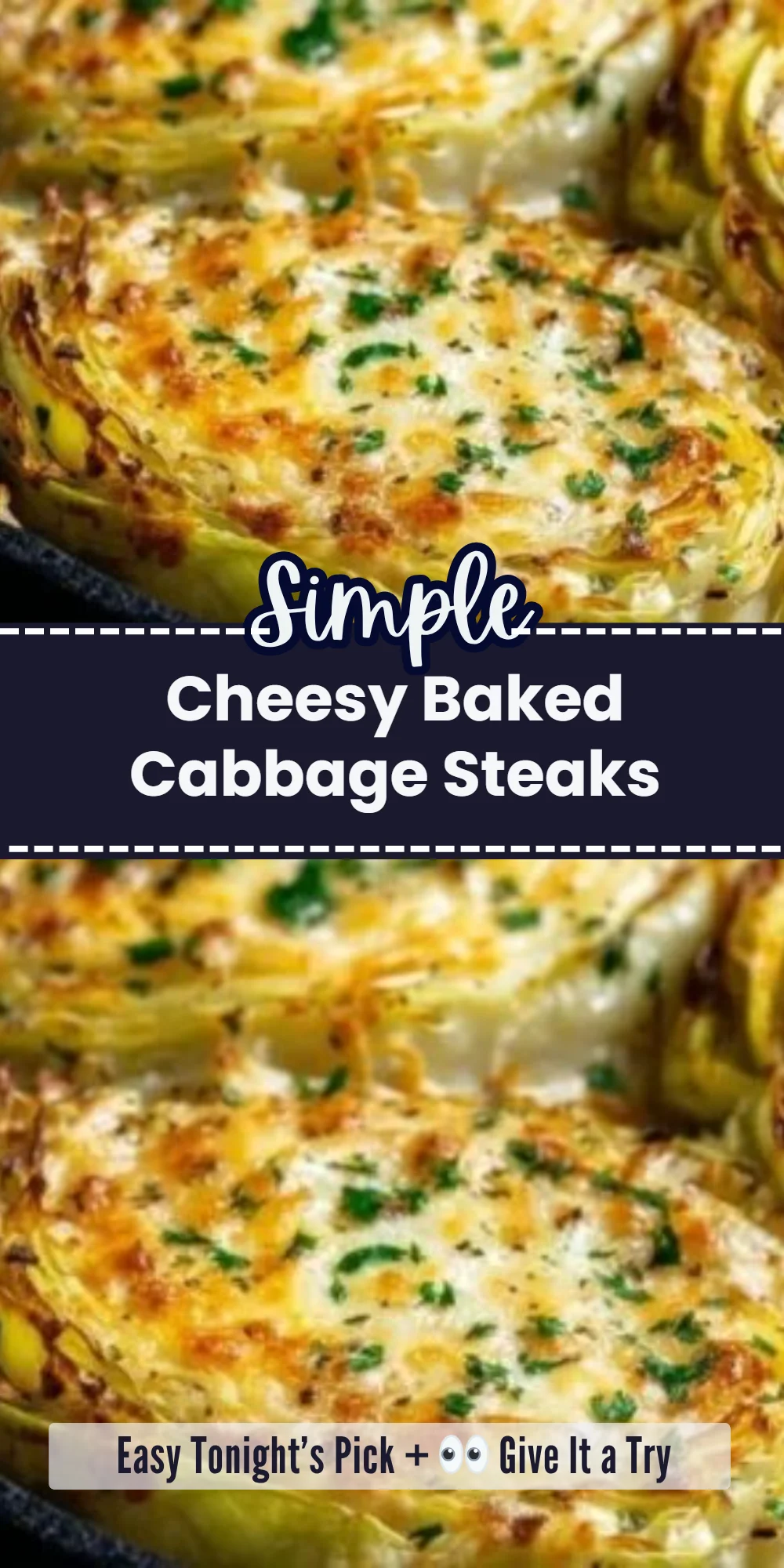 Cheesy Baked Cabbage Steaks