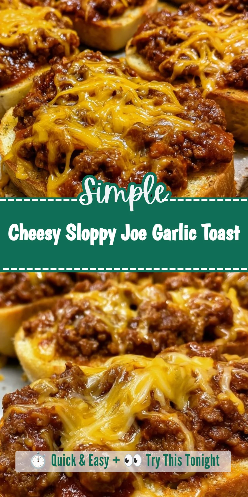 Cheesy Sloppy Joe Garlic Toast